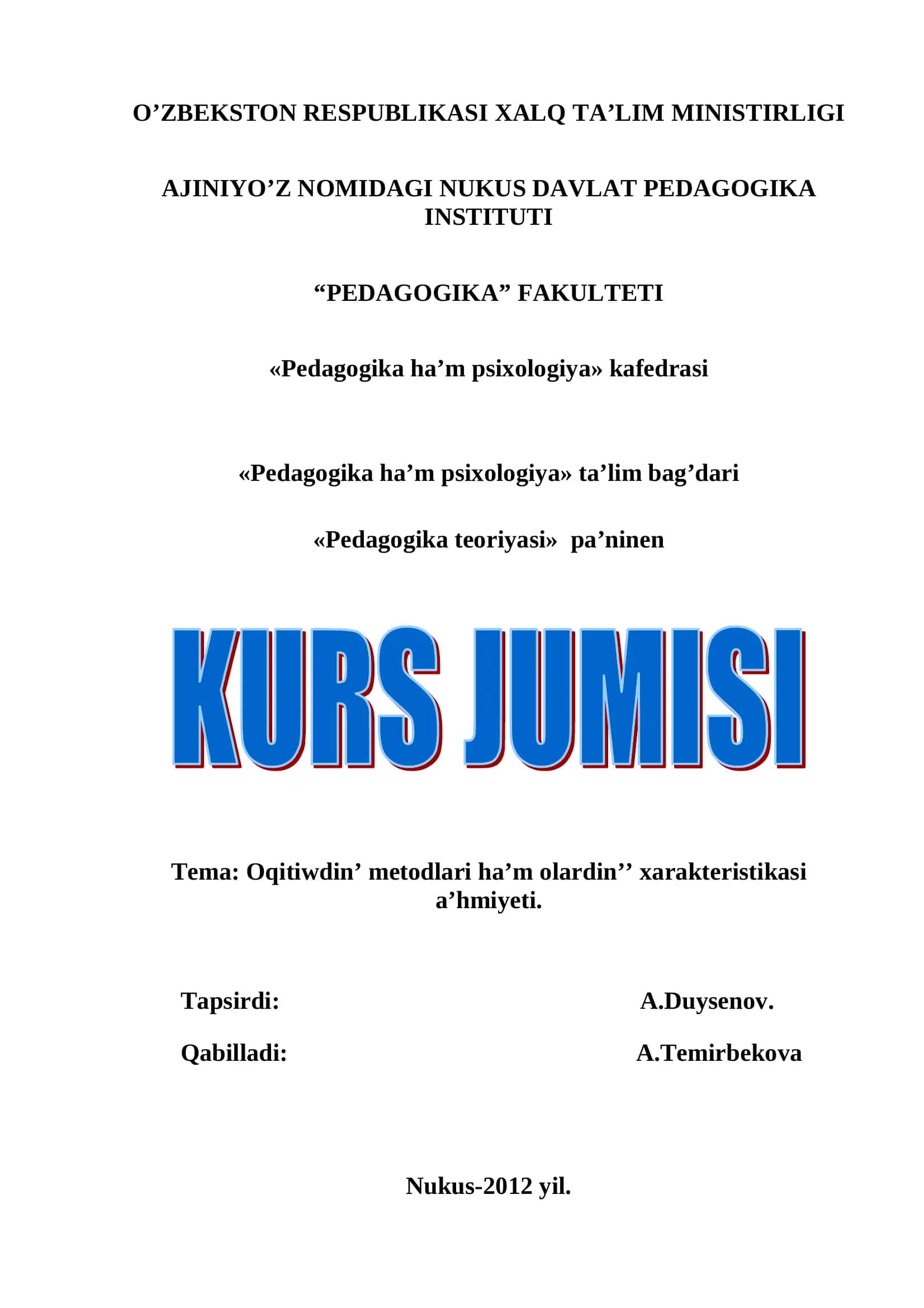 OQITIWDIN’ METODLARI HA’M OLARDIN’’ XARAKTERISTIKASI A’HMIYETI 1