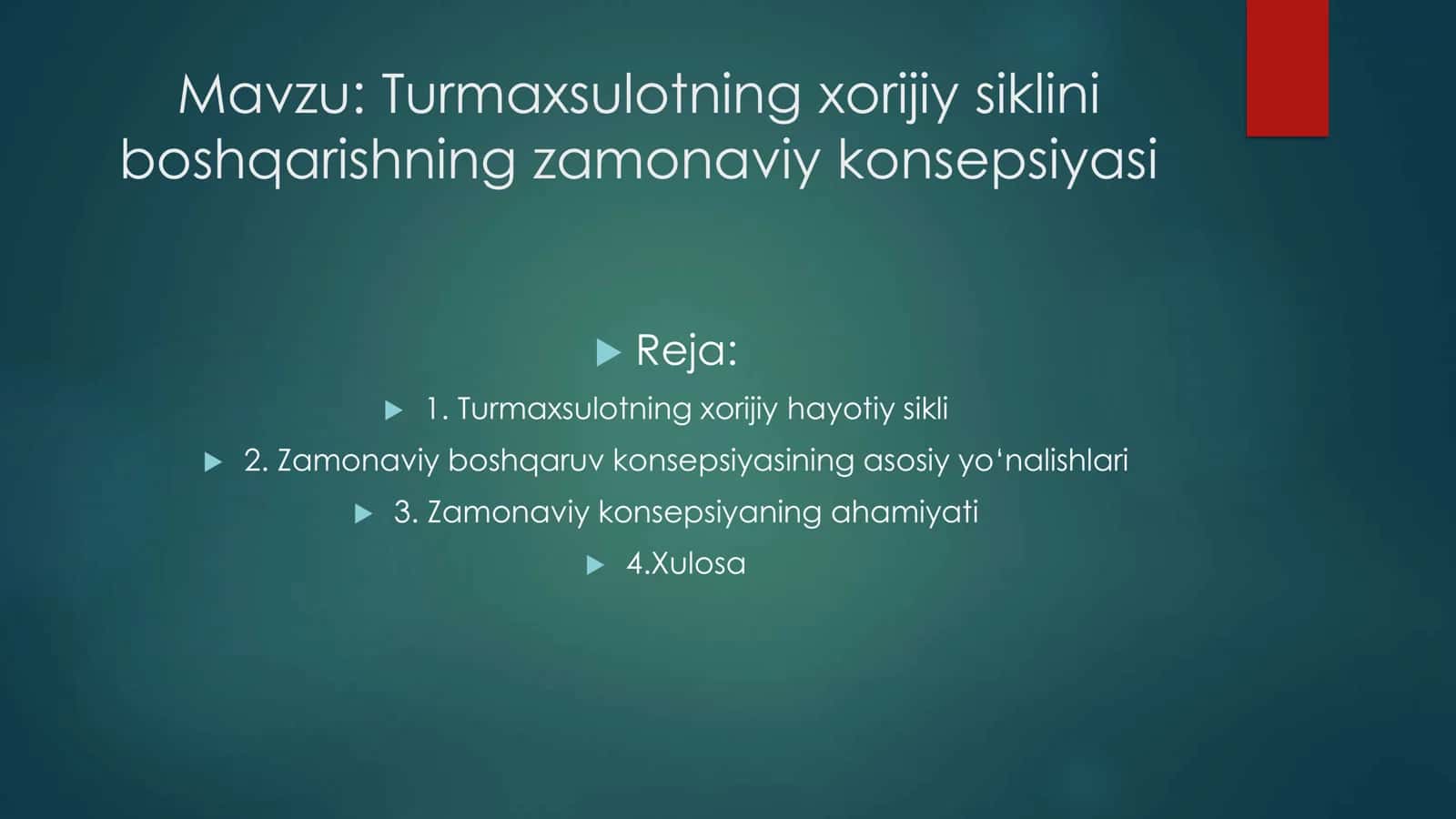 Turmaxsulotning xorijiy siklini boshqarishning zamonaviy konsepsiyasi 1
