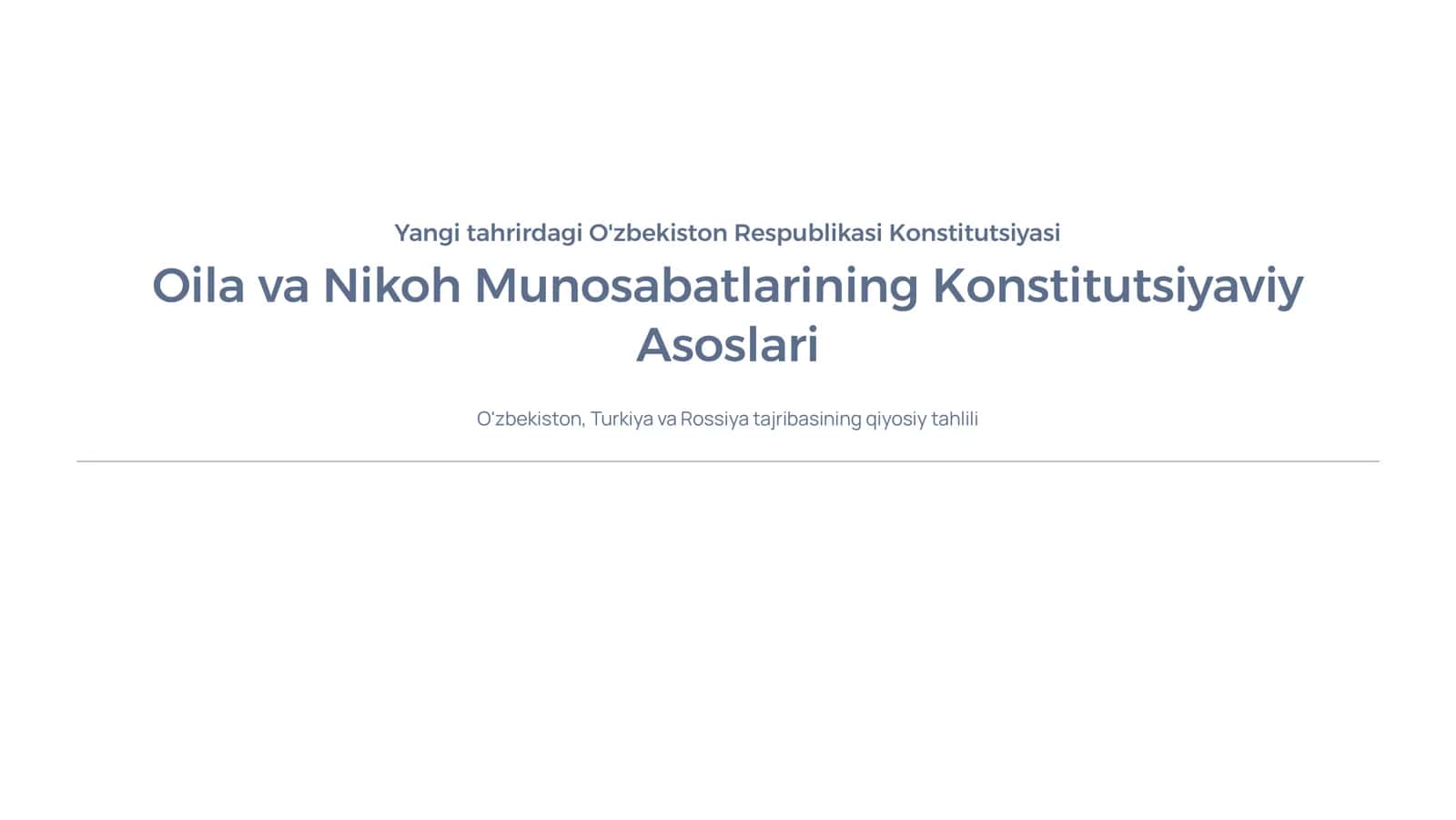 Oila va Nikoh Munosabatlarining Konstitutsiyaviy Asoslari 1