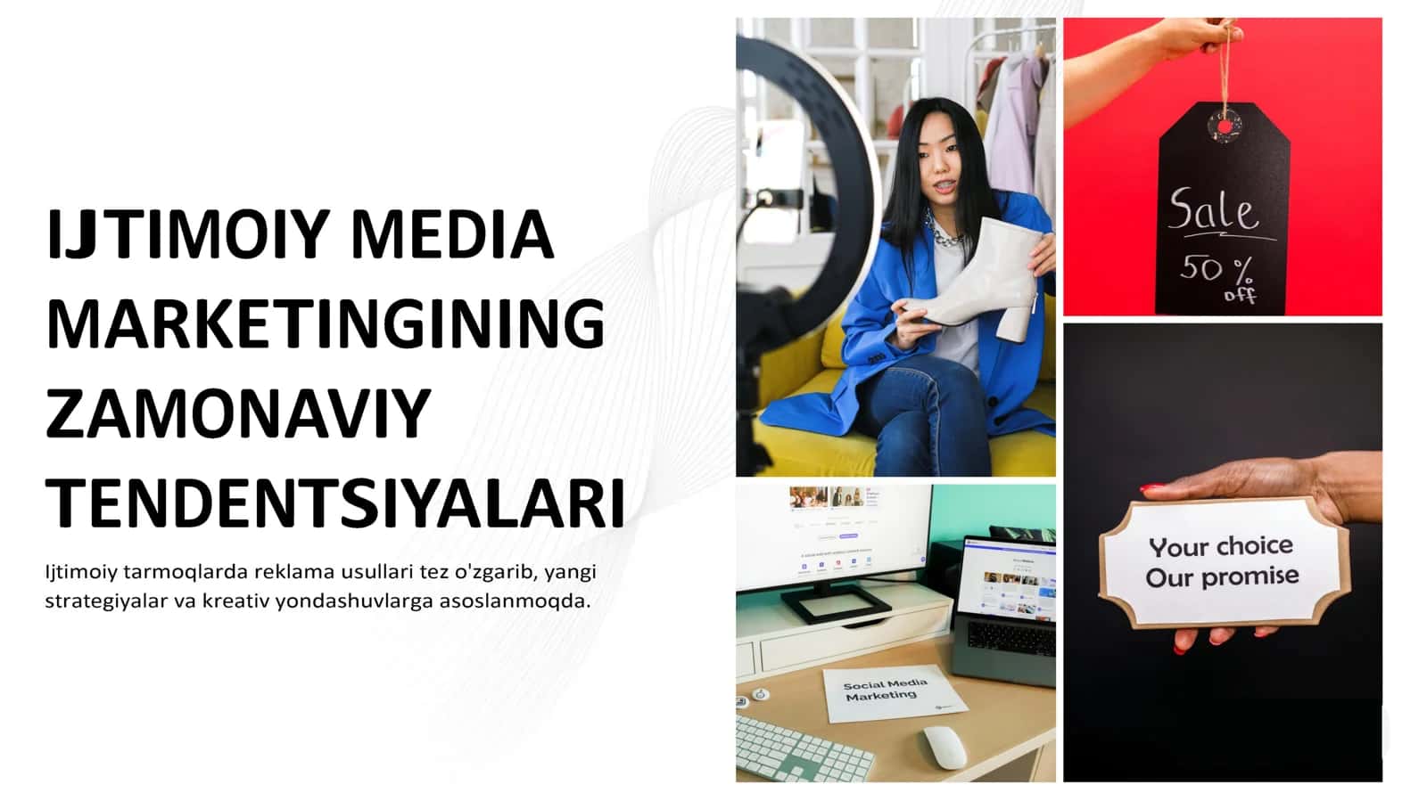 Ijtimoiy media marketingining zamonaviy tendentsiyalari | SMM zamonaviy tendensiyalari 1