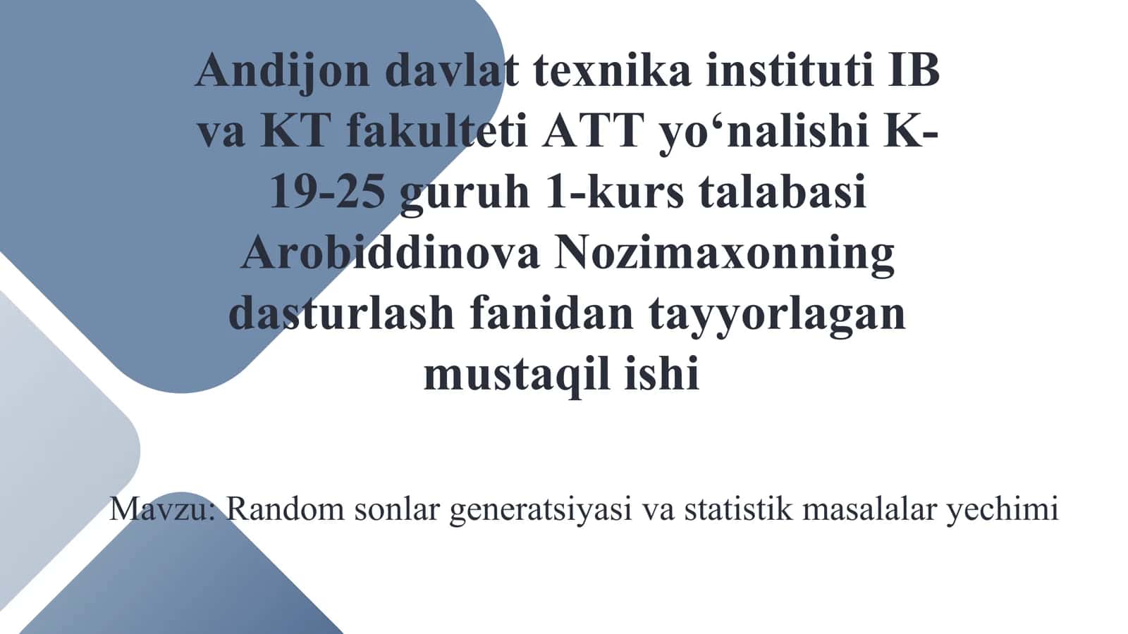 Random sonlar generatsiyasi va statistik masalalar yechimi 1