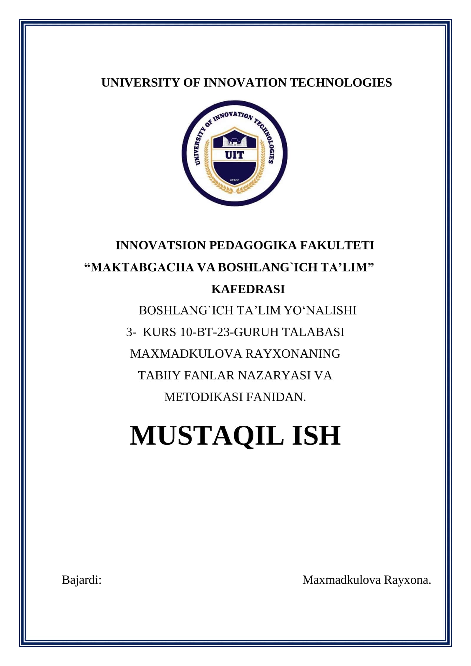 TABIIY FANLAR NAZARYASI VA 
METODIKASI fanidan Mustaqil ish 1