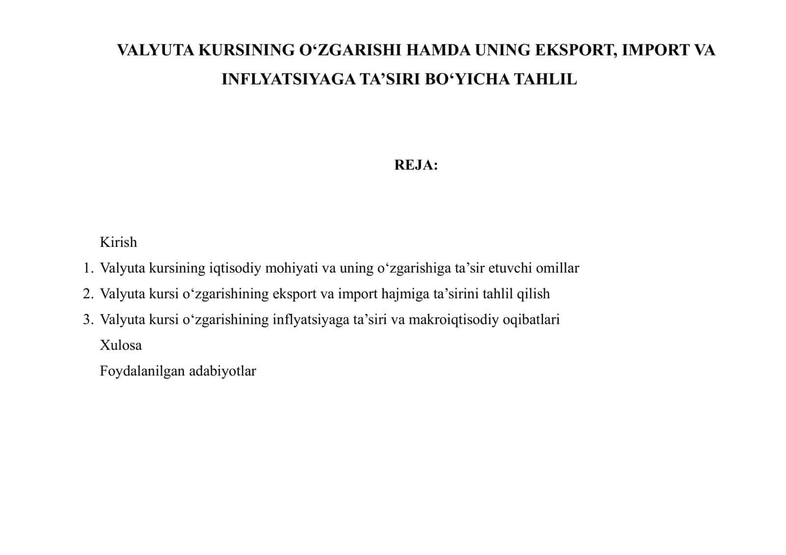 VALYUTA KURSINING O‘ZGARISHI HAMDA UNING EKSPORT, IMPORT VA INFLYATSIYAGA TA’SIRI BO‘YICHA TAHLIL 1