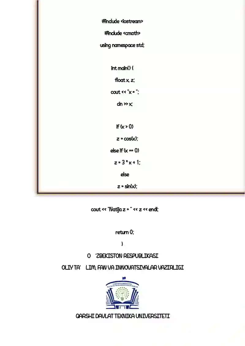 Tarmoqlanuvchi tuzilmali algoritmlarni tavsiflash, C++ tilida dasturlashtirish