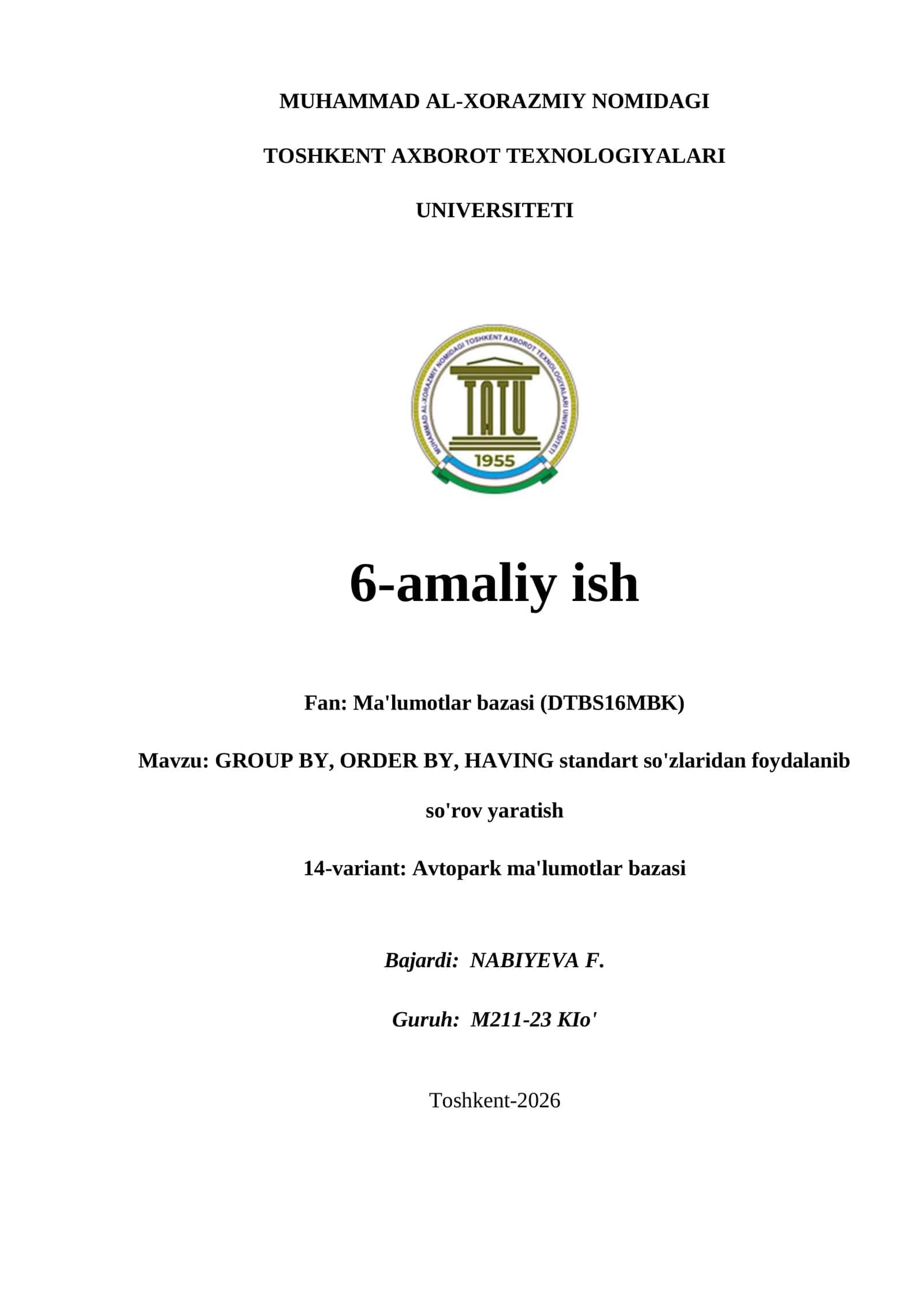 MUHAMMAD AL-XORAZMIY NOMIDAGI TOSHKENT AXBOROT TEXNOLOGIYALARI UNIVERSITETI 1
