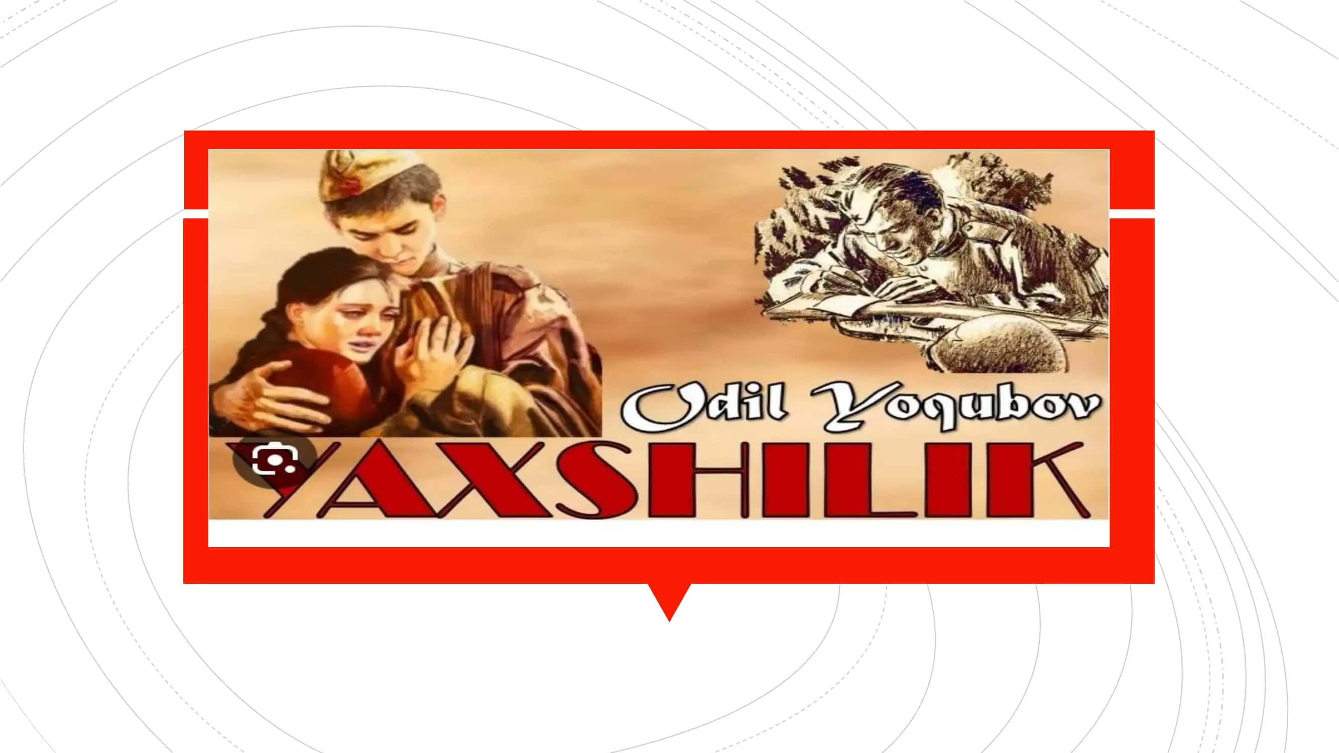 Odil Yoqubovning “Yaxshilik” asari asosida tuzilgan Lug’at 1