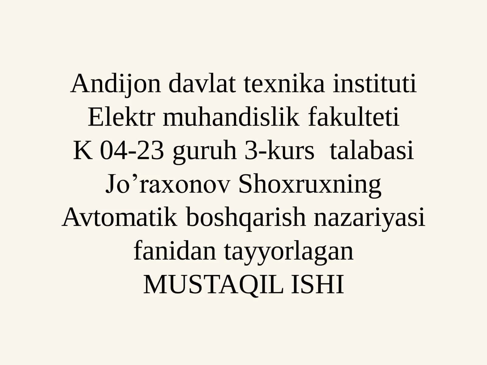 Avtomatik boshqarish nazariyasi fanidan tayyorlagan 1