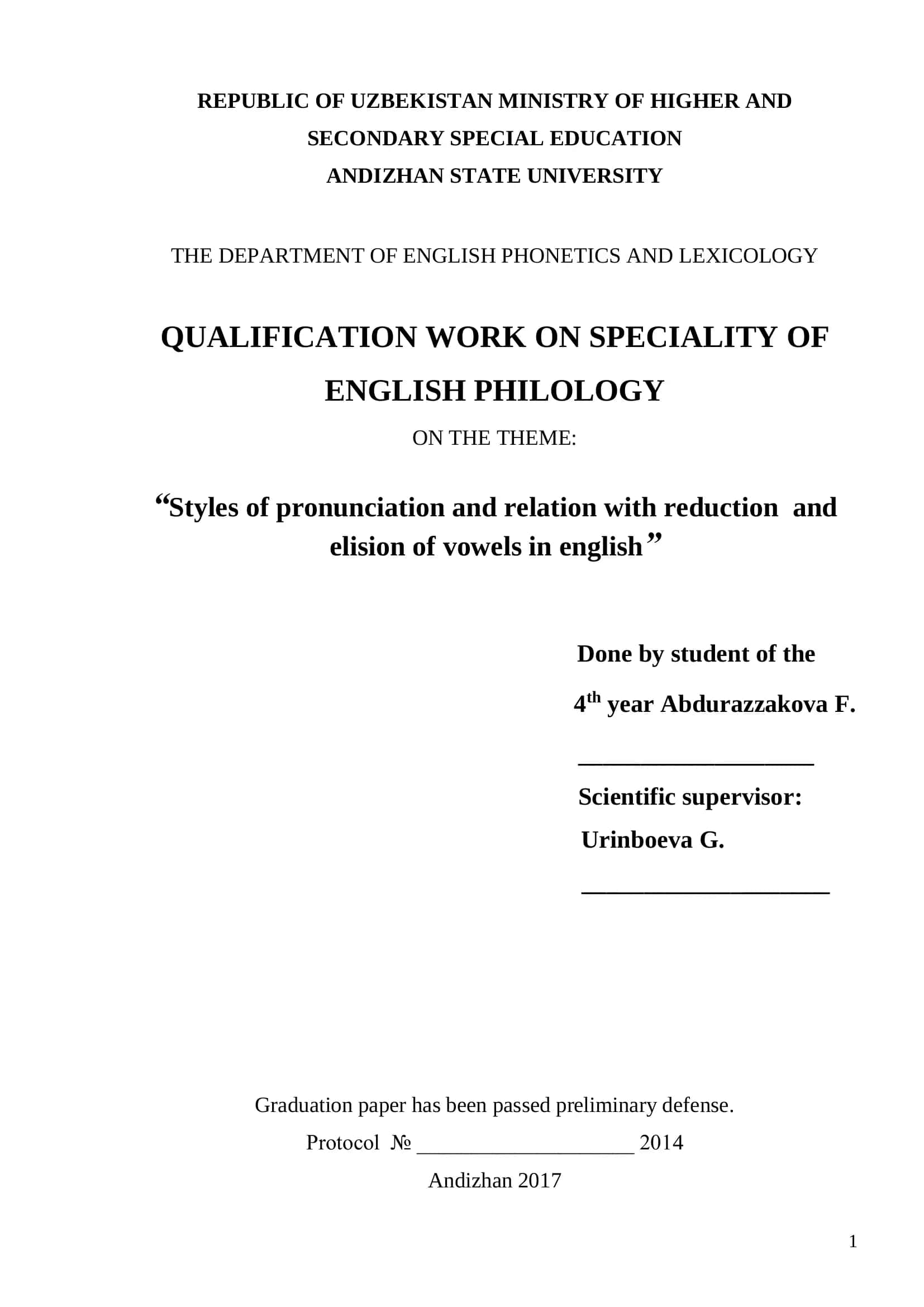 Styles of pronunciation and its relation with reduction and elision of vowels in English 1