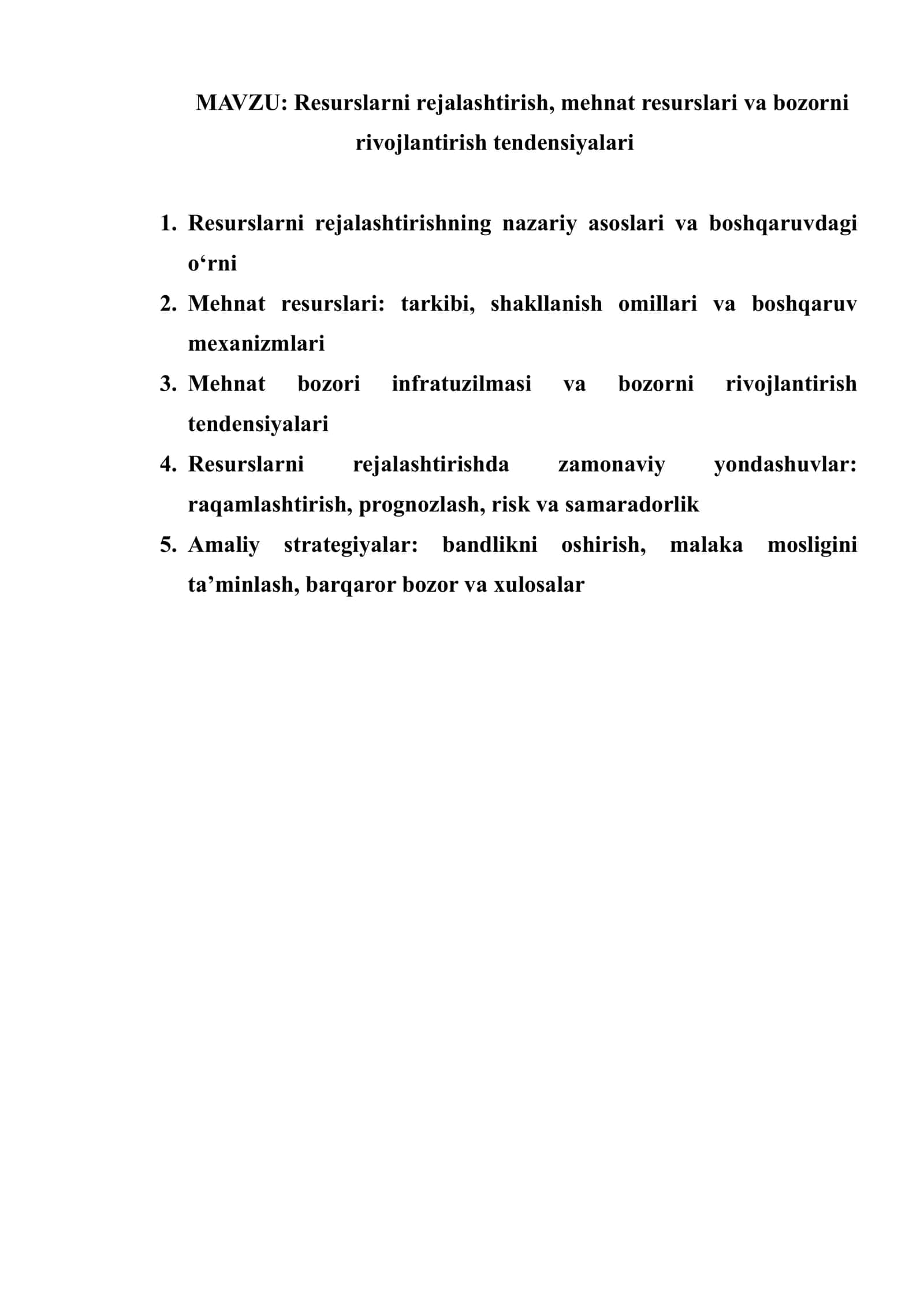 Resurslarni rejalashtirish, mehnat resurslari va bozorni rivojlantirish tendensiyalari 1