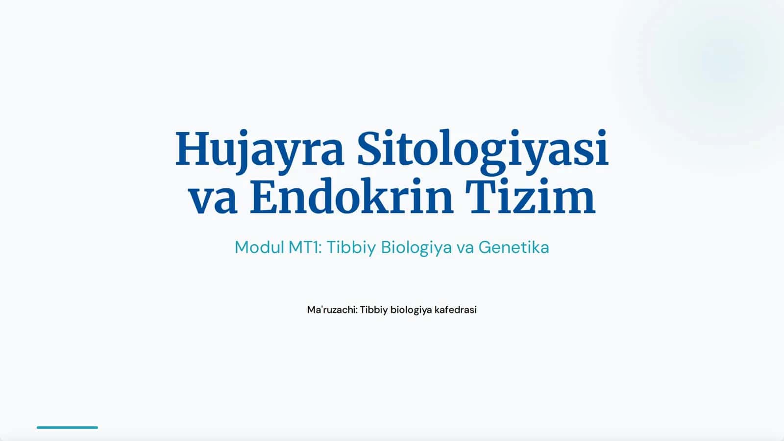 Hujayra sitologiyasi va Endokrin tizim. 1