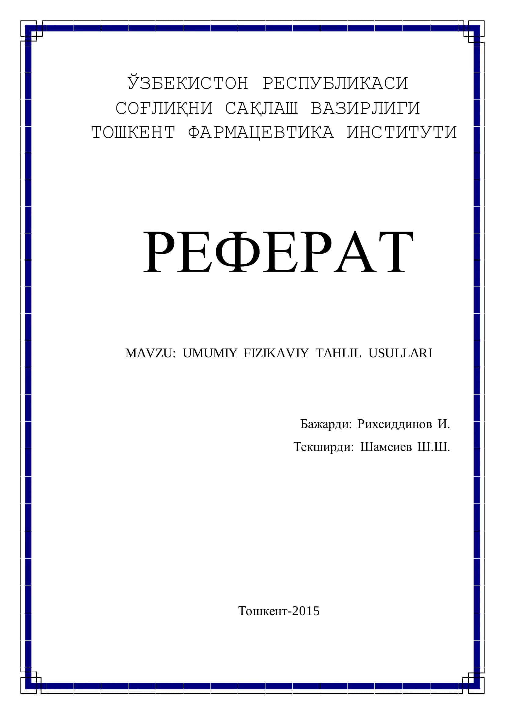 UMUMIY FIZIKAVIY TAHLIL USULLARI 1