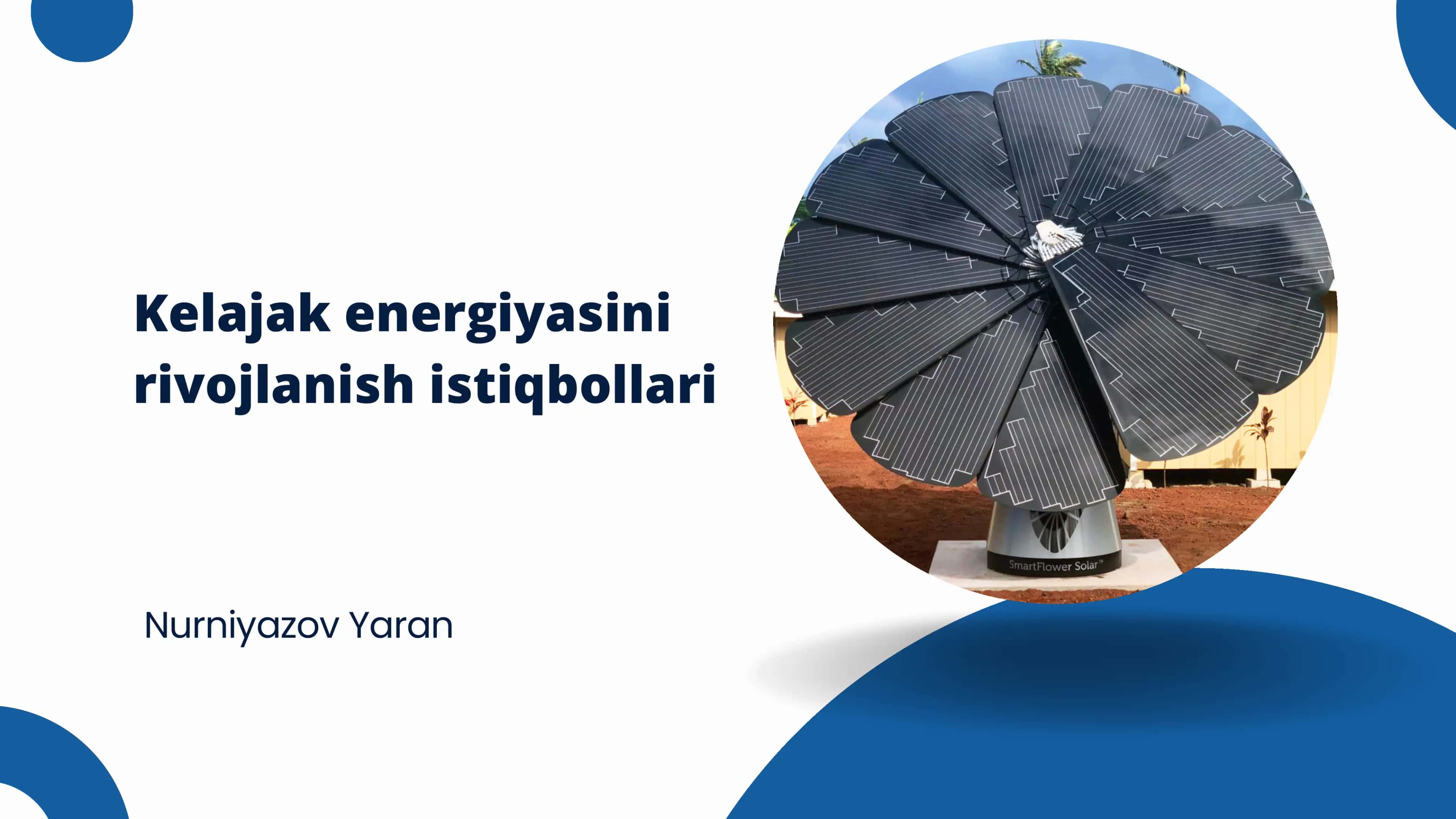 Kelajak energiyasini rivojlanish istiqbollari 1