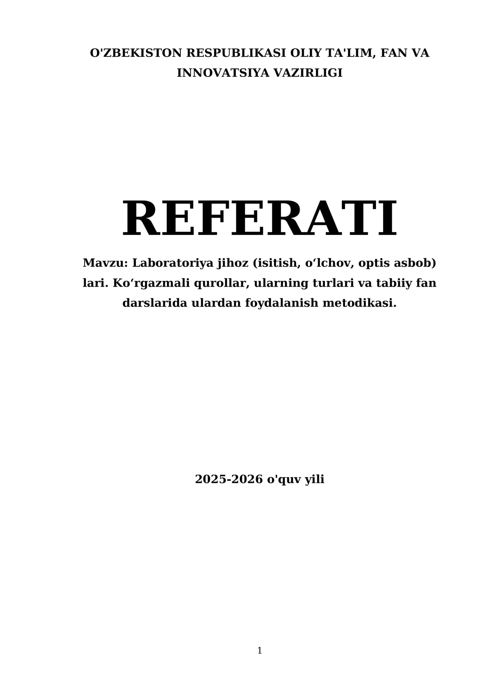Laboratoriya jihoz (isitish, o‘lchov, optis asbob) 1