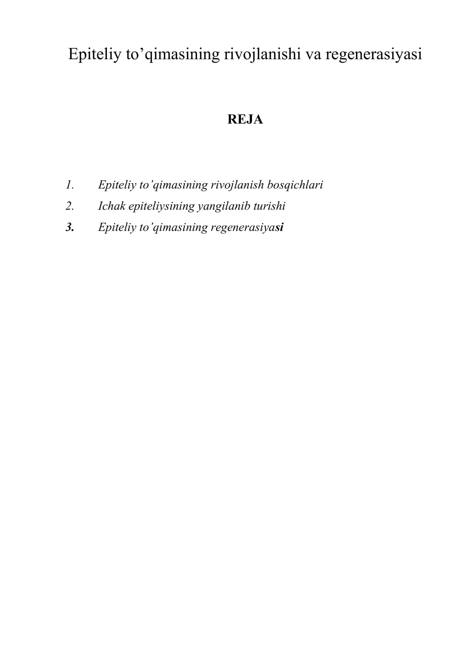 Epiteliy to’qimasining rivojlanishi va regenerasiyasi 1