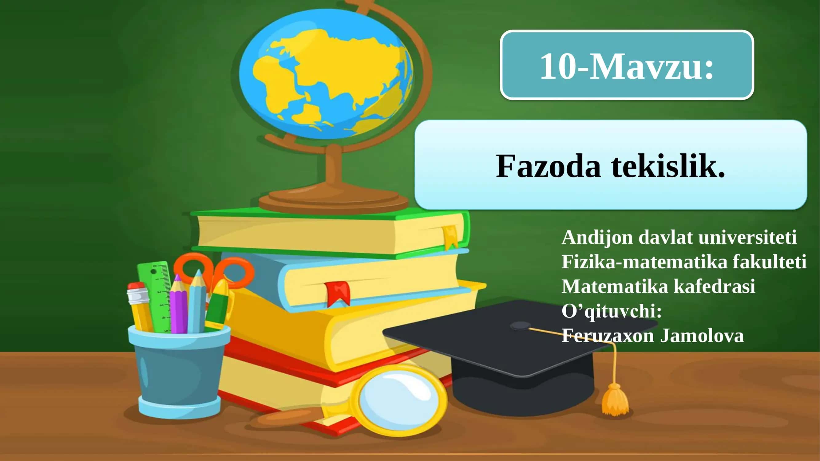 Fazoda to’g’ri burchakli Dekart koordinatalar sistemasi 1