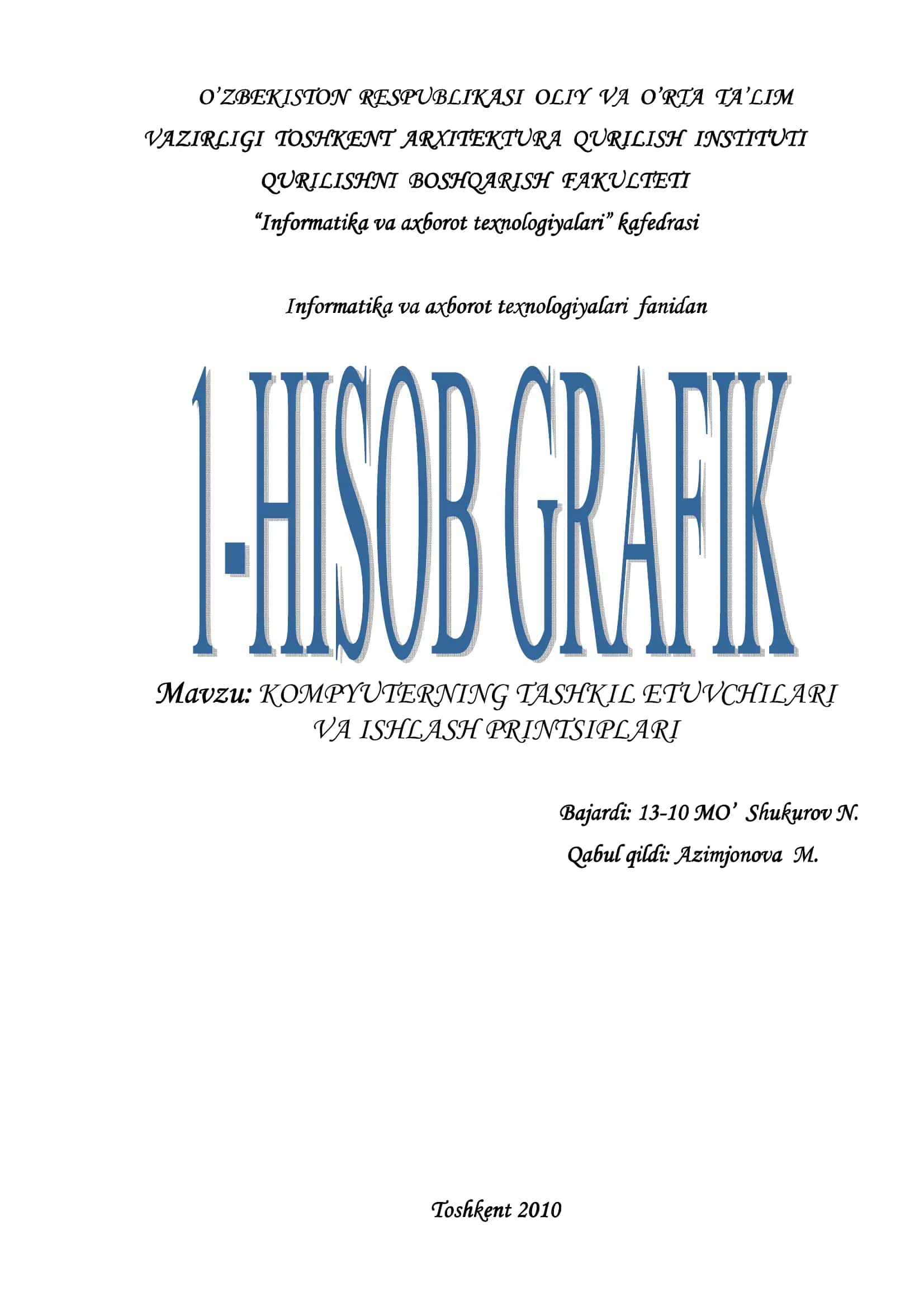 KOMPYUTERNING TASHKIL ETUVCHILARI VA ISHLASH PRINTSIPLARI 1