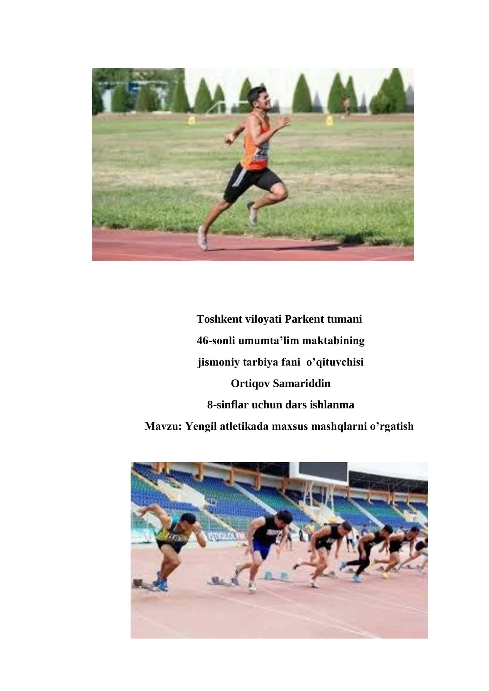 8-sinf Jismoniy tarbiya fanidan Yengil atletikada maxsus mashqlarni o'rgatish dars ishlanma 1