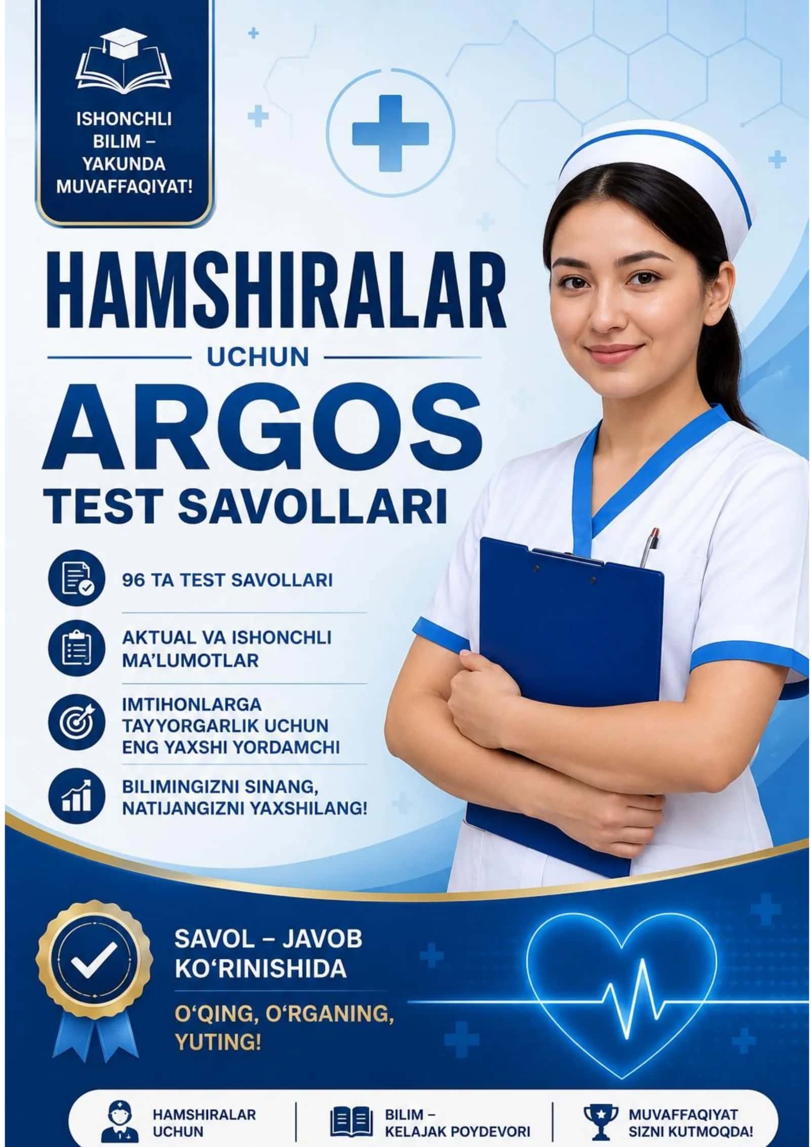 Hamshiralar uchun ARGOS test savollari 1