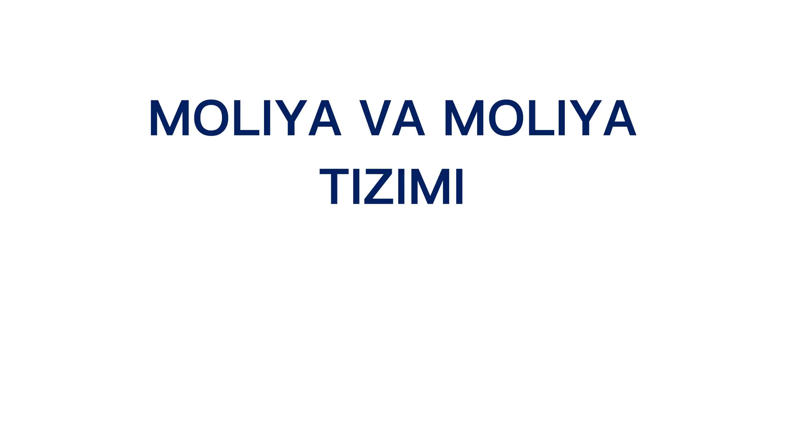 Moliya va Moliya Tizimi 1