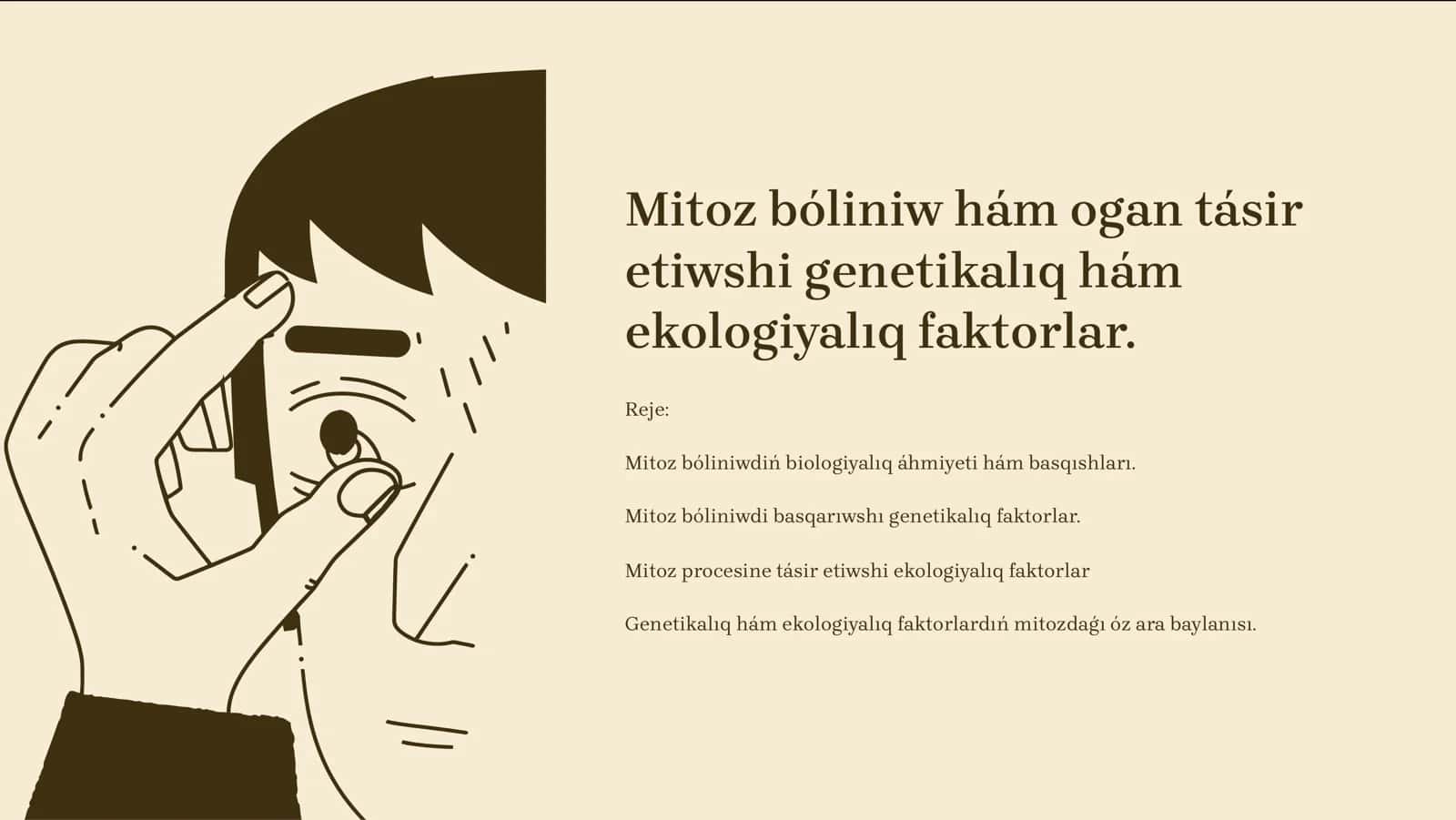 Mitoz bóliniw hám ogan tásir etiwshi genetikal1q hám ekologiyal1q faktorlar 1