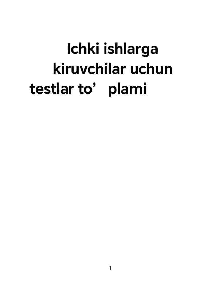 Ichki ishlarga kiruvchilar uchun testlar to’plami