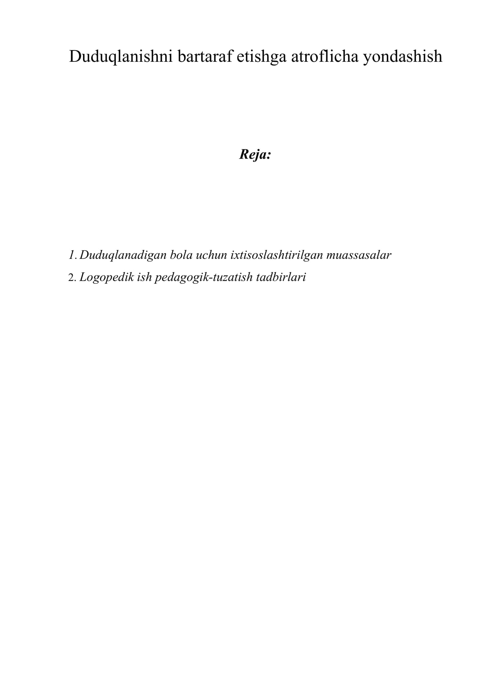 Duduqlanishni bartaraf etishga atroflicha yondashish 1