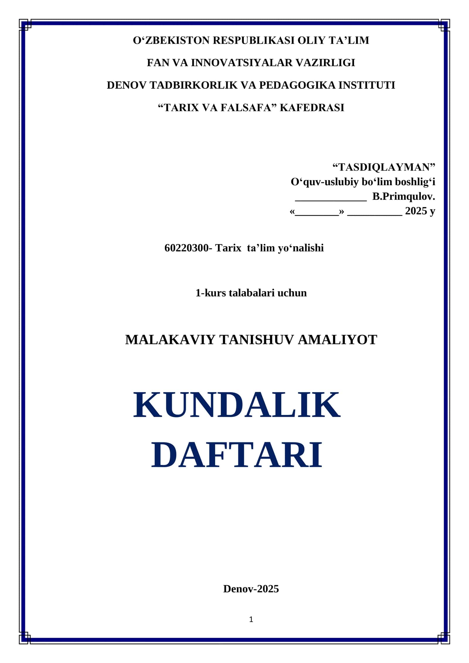 MALAKAVIY TANISHUV AMALIYOT KUNDALIK DAFTARI 1