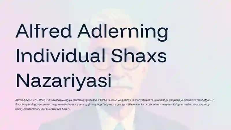Alfred Adler va Individual Psixologiya