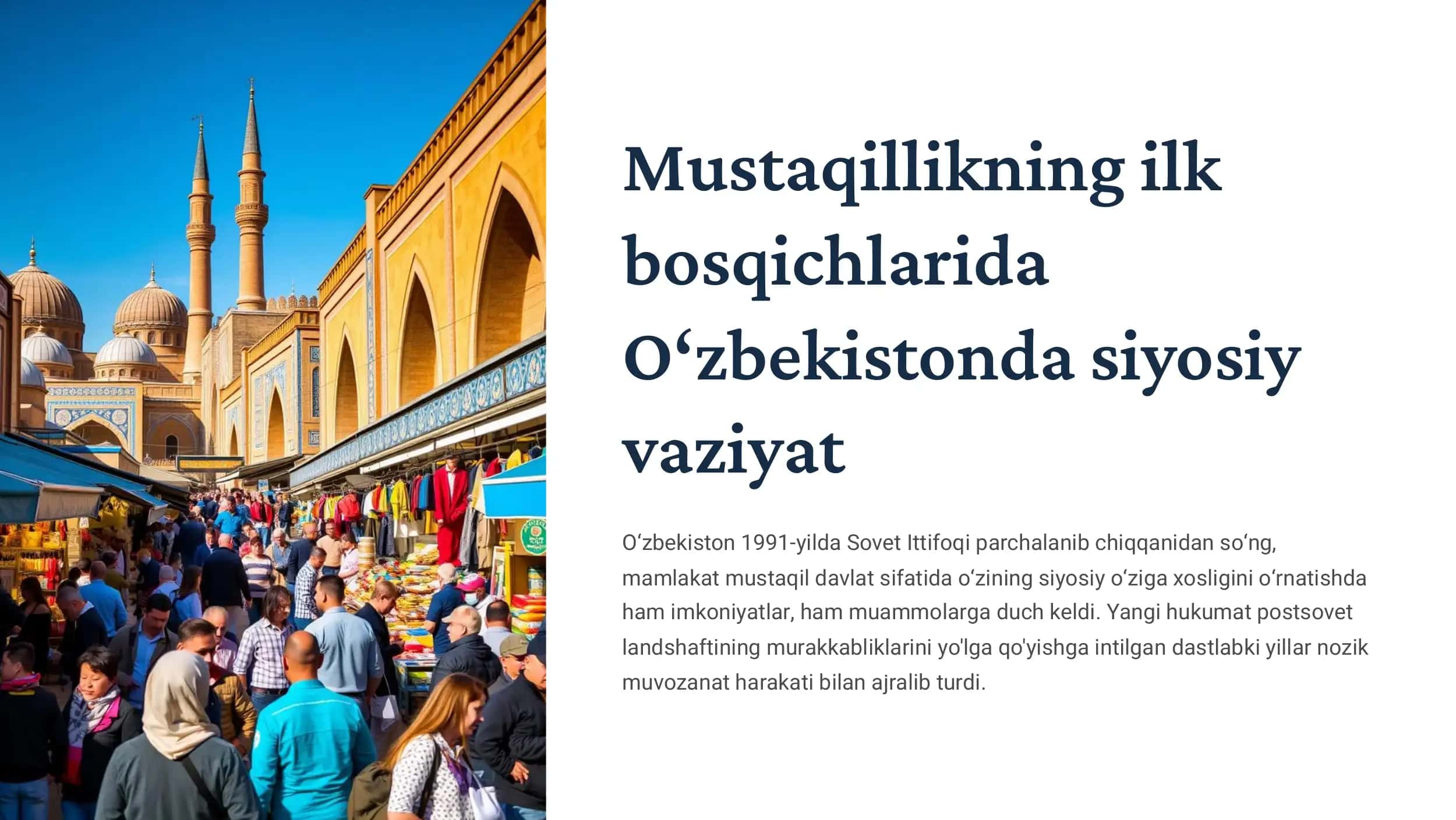 Mustaqillikning ilk  bosqichlarida  O‘zbekistonda siyosiy  vaziyat 1