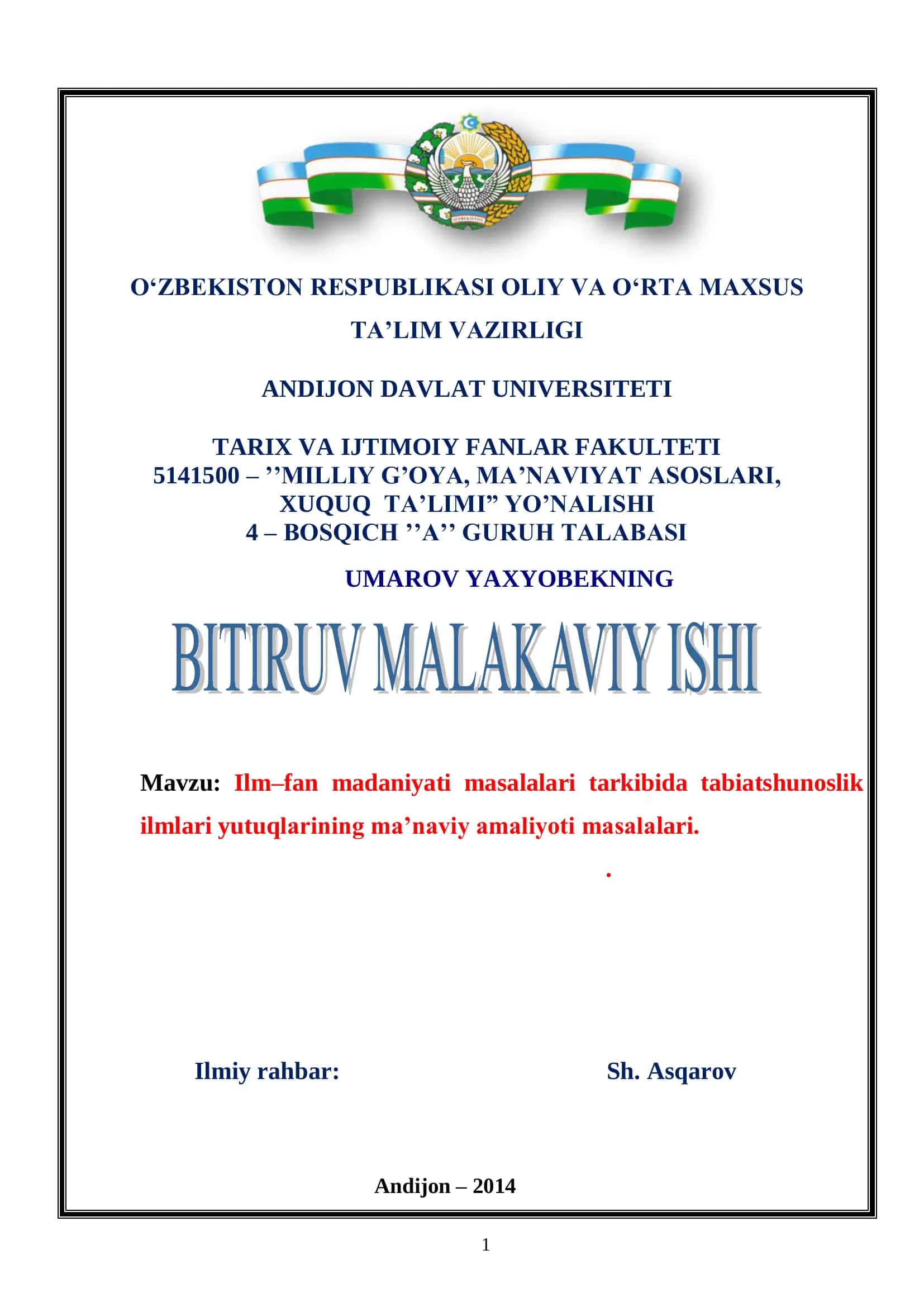 Ilm–fan madaniyati masalalari tarkibida tabiatshunoslik ilmlari yutuqlarining ma’naviy amaliyoti masalalari 1