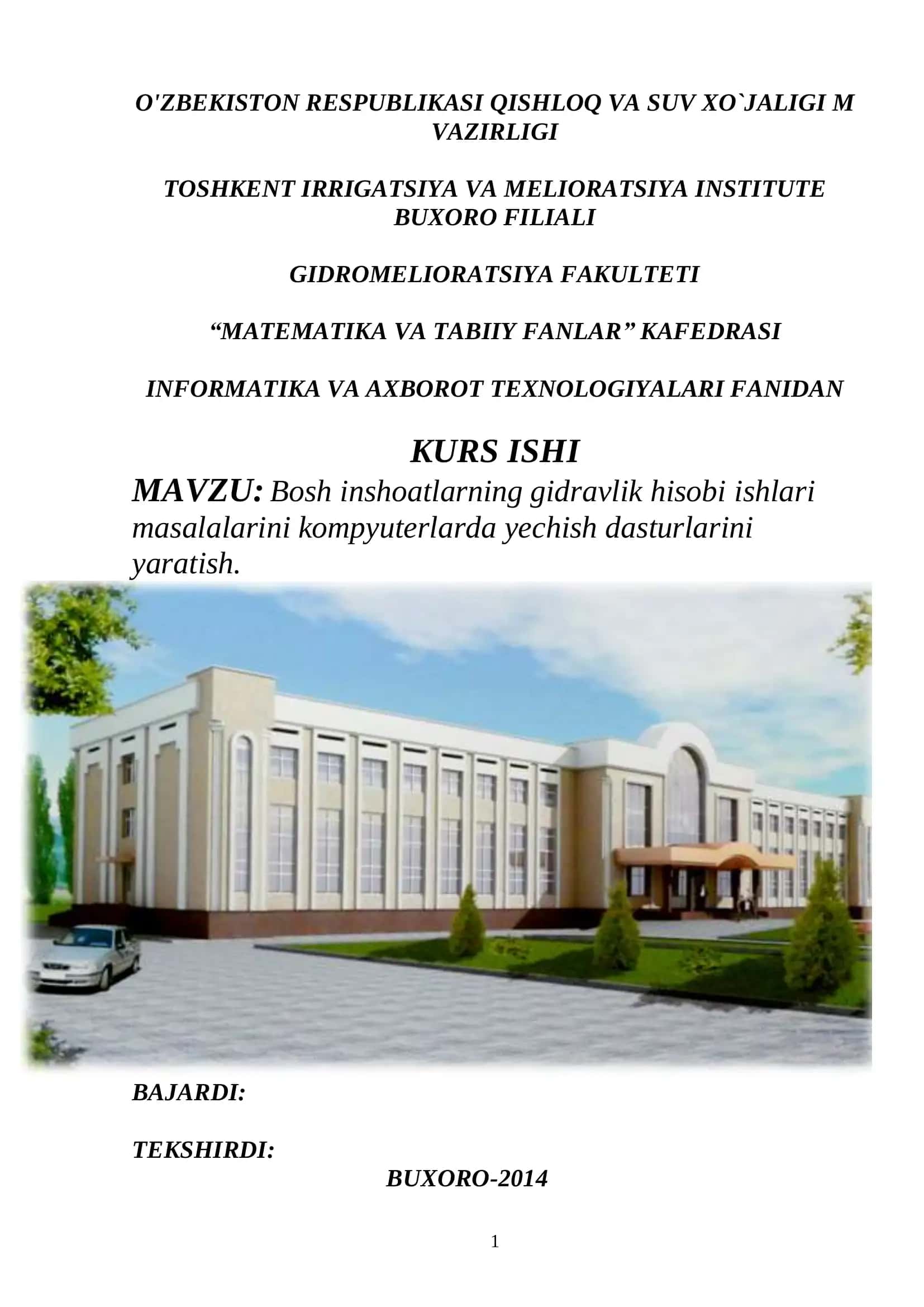 Kurs ishi Bosh inshoatlarning gidravlik hisobi ishlari masalalarini kompyuterlarda yechish dasturlarini yaratish 1