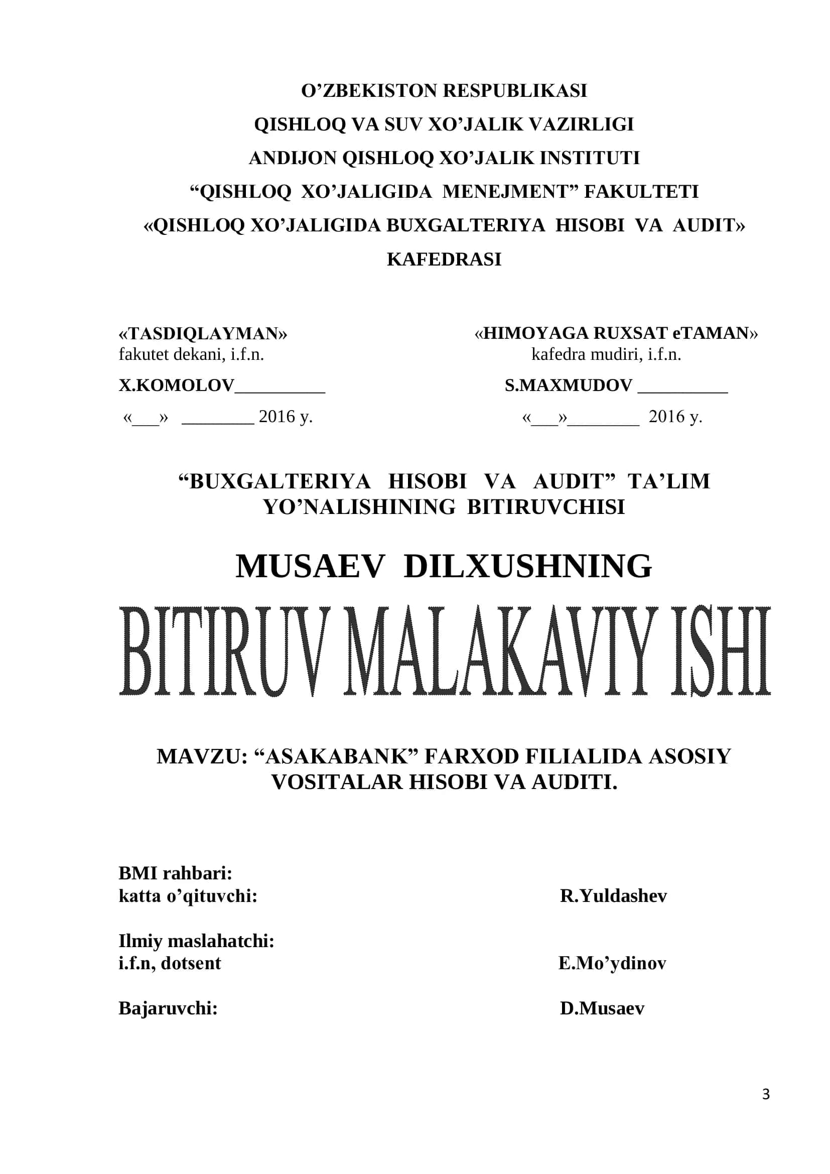 Mavzu: “ASAKABANK” FARXOD FILIALIDA ASOSIY VOSITALAR HISOBI VA AUDITI 1