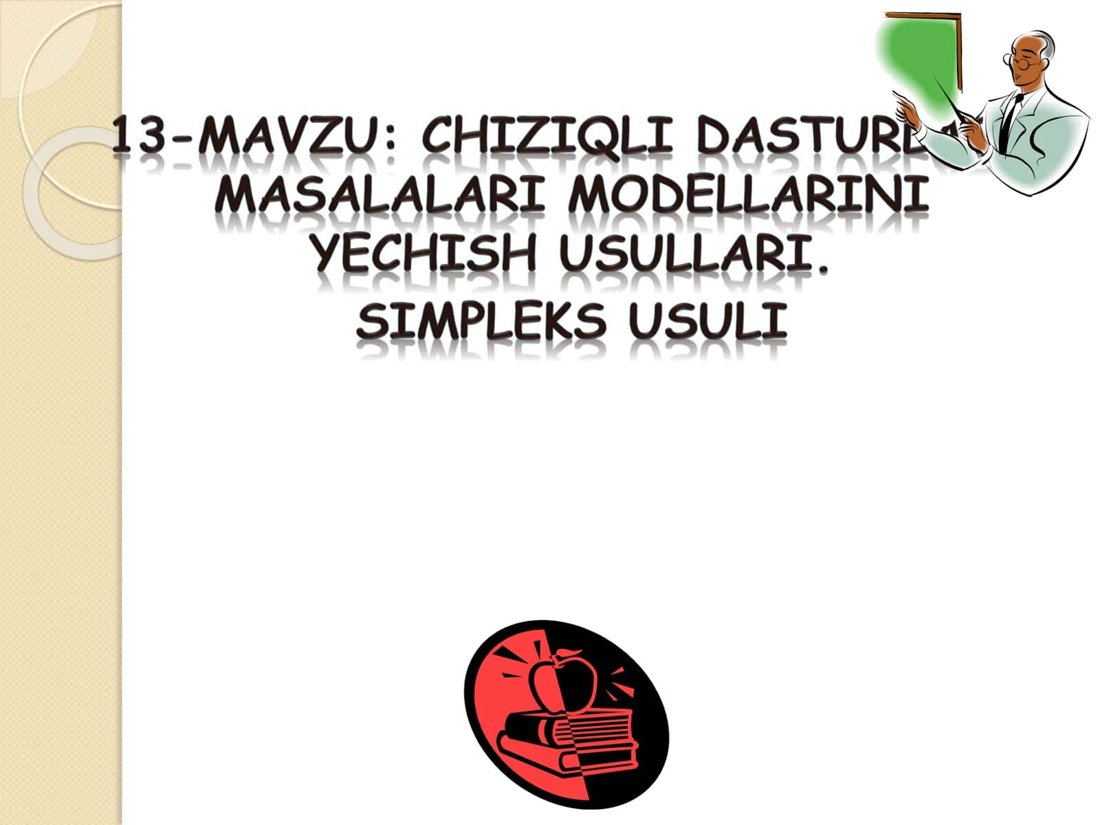 Simpleks usuli yordamida chiziqli 1