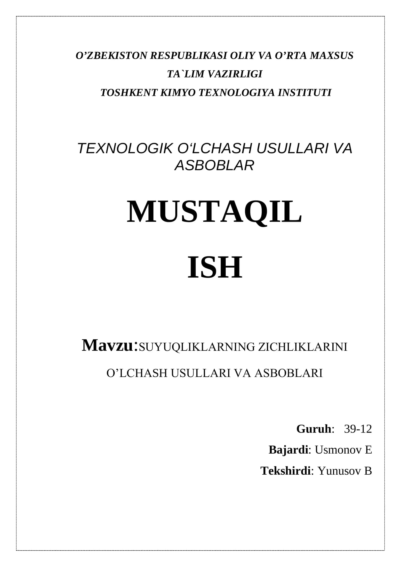 SUYUQLIKLАRNING ZICHLIKLАRINI O’LCHАSH USULLARI VA АSBОBLАRI 1