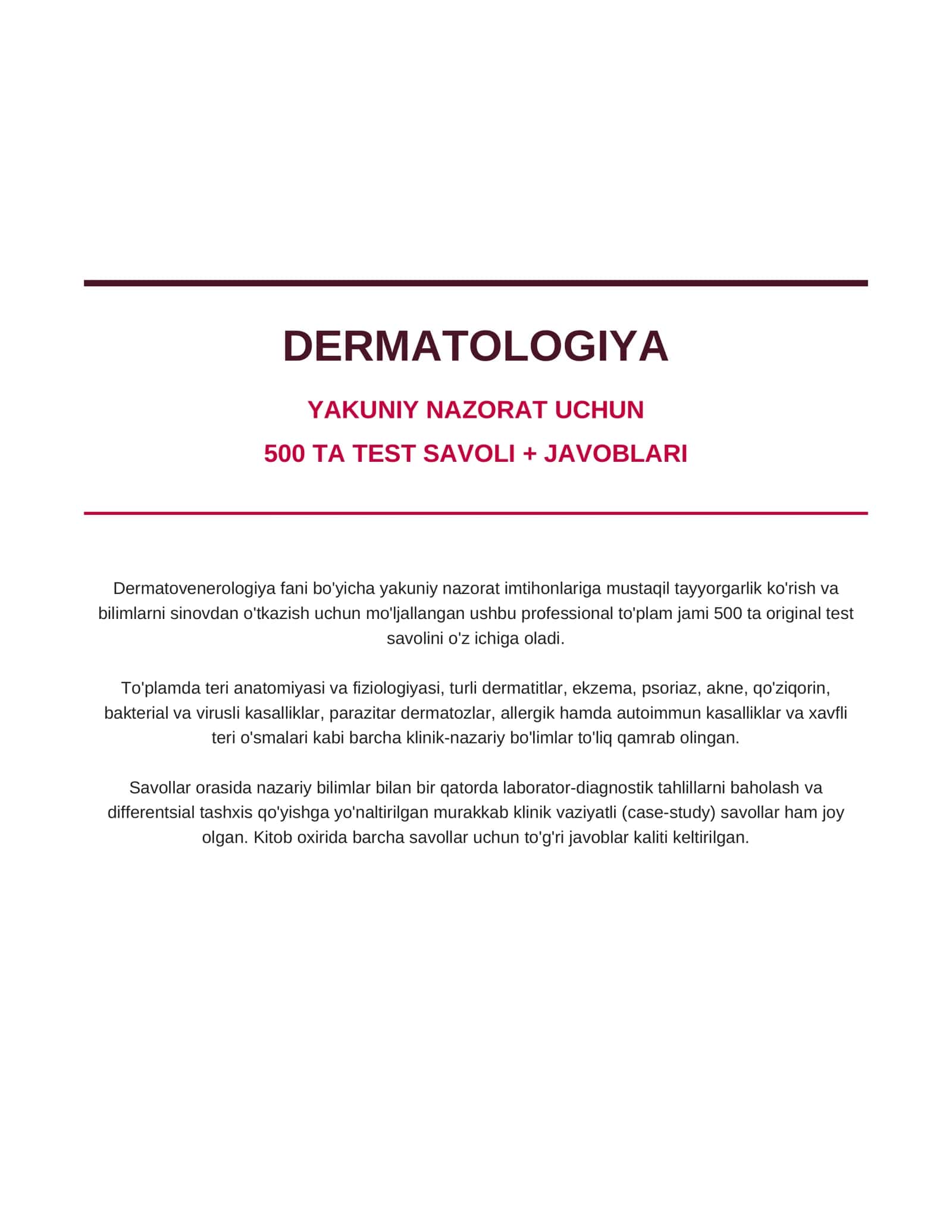 Dermatologiya — yakuniy nazorat uchun 500 ta test savoli + javoblari 1