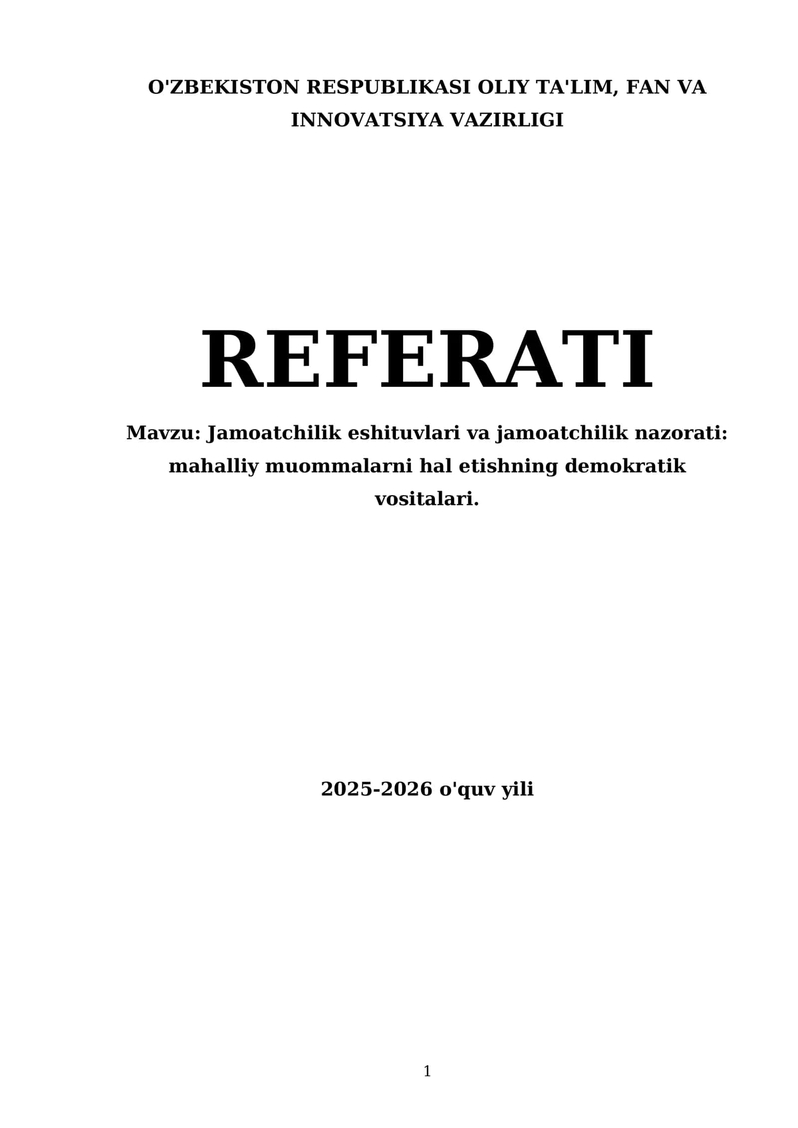 Jamoatchilik eshituvlari va jamoatchilik nazorati: mahalliy muommalarni hal etishning demokratik vositalari 1