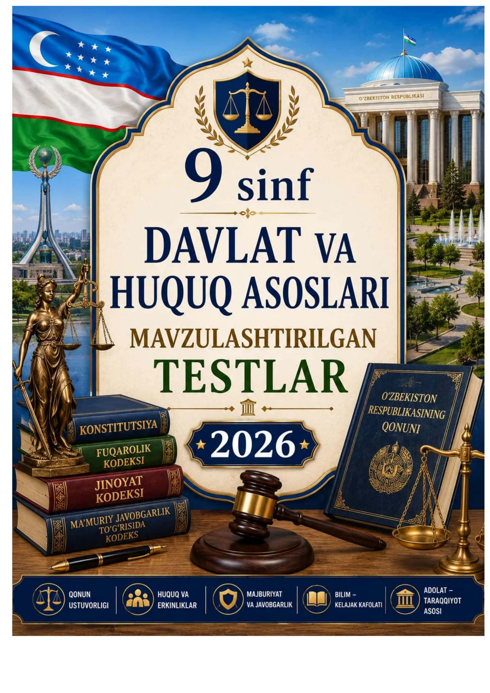 9-SINF HUQUQ FANIDAN MAVZULASHTIRILGAN TESTLAR JAVOBLARI 2026 YIL 1