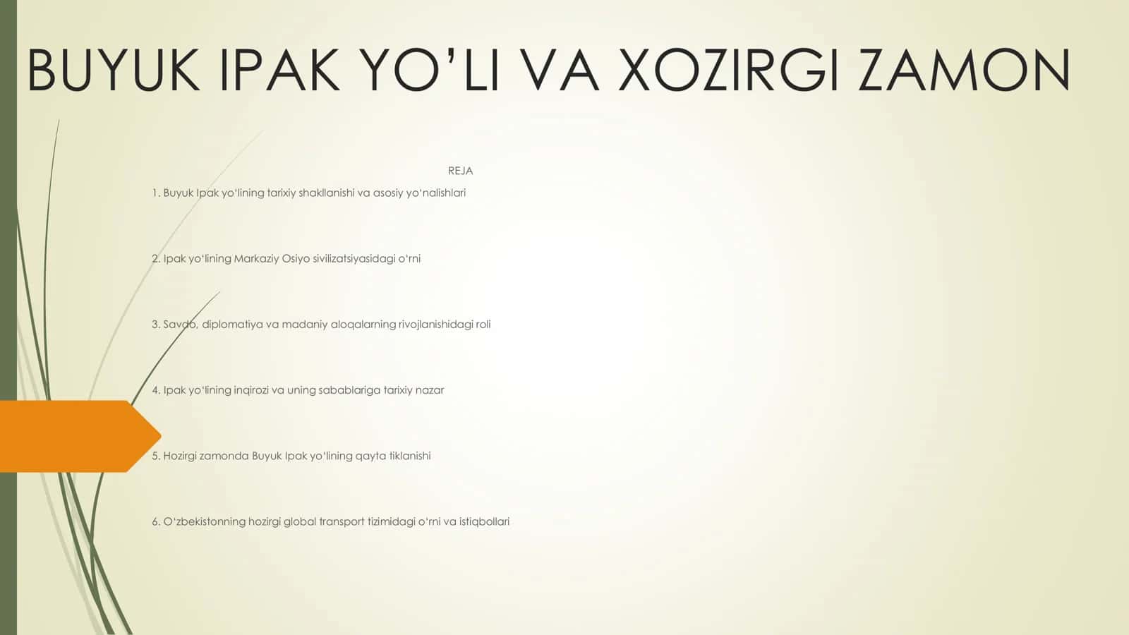 Buyuk Ipak Yo’li va Hozirgi Zamon 1