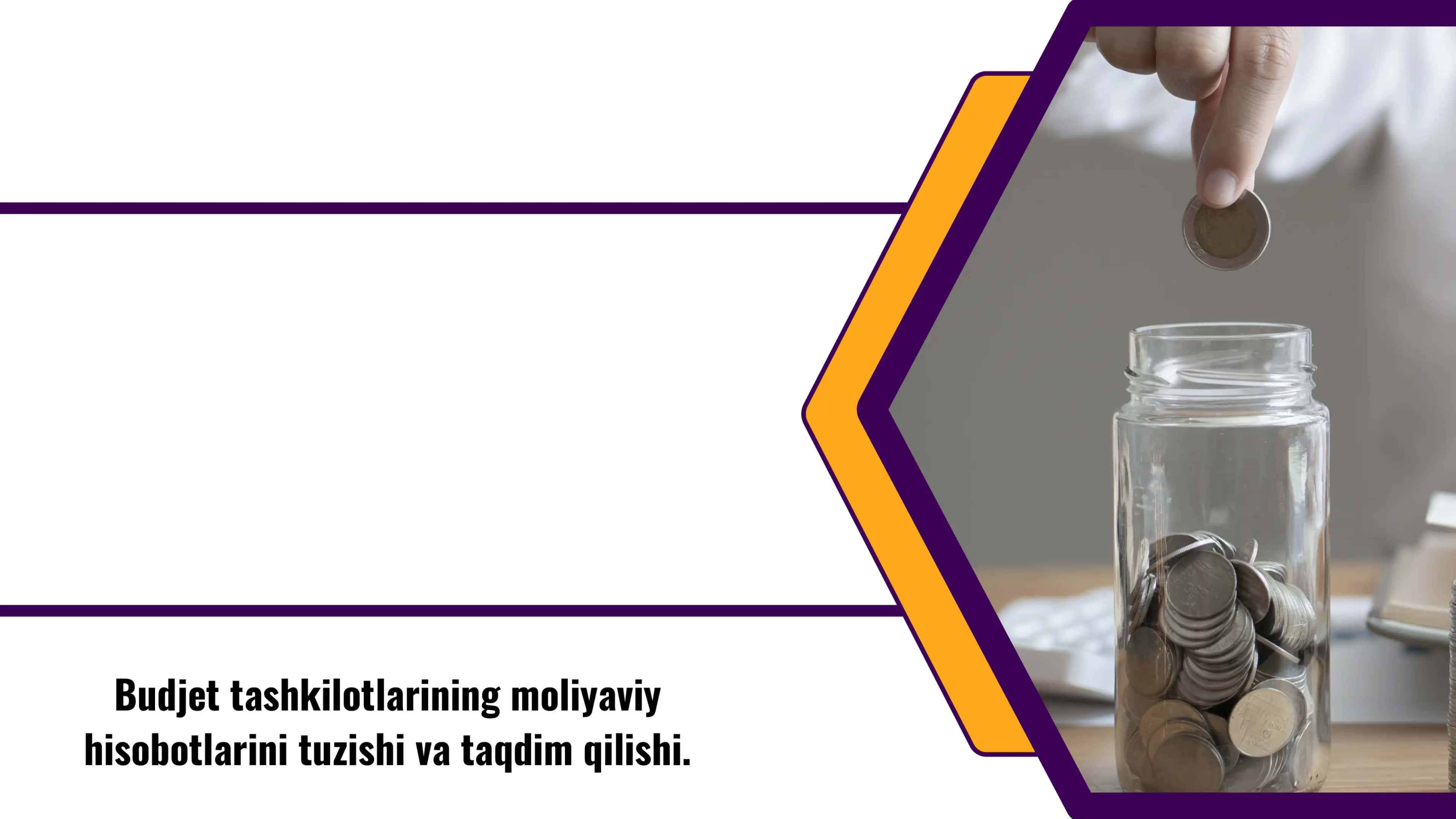 Budjet tashkilotlarining moliyaviy hisobotlarini tuzish va taqdim etish 1