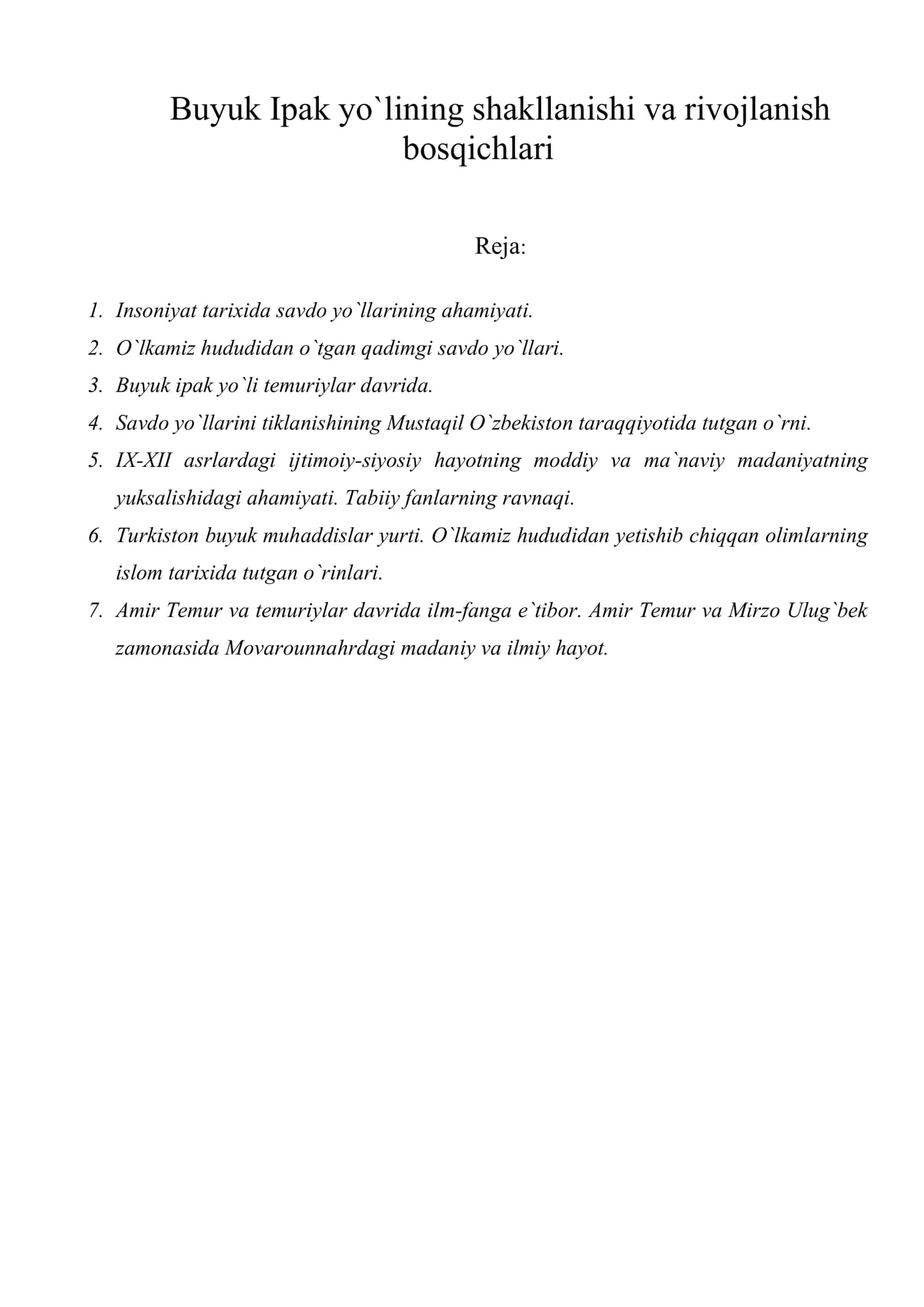 Buyuk Ipak yo`lining shakllanishi va rivojlanish bosqichlari 1
