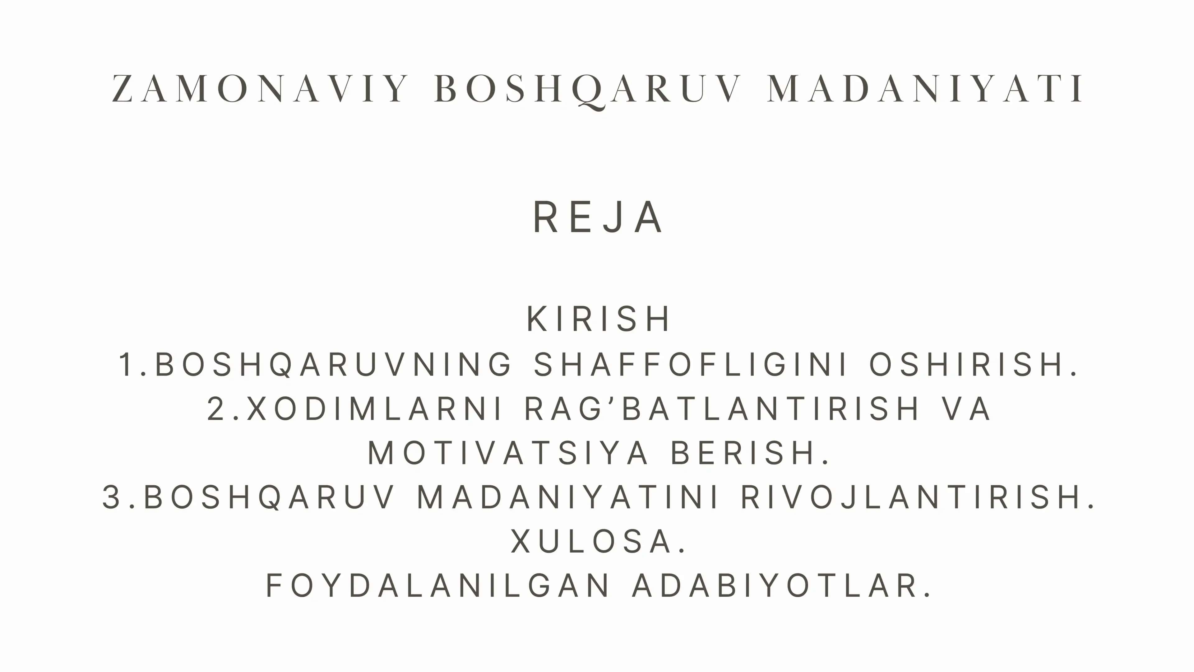 ZAMONAVIY BOSHQARUV MADANIYATI 1