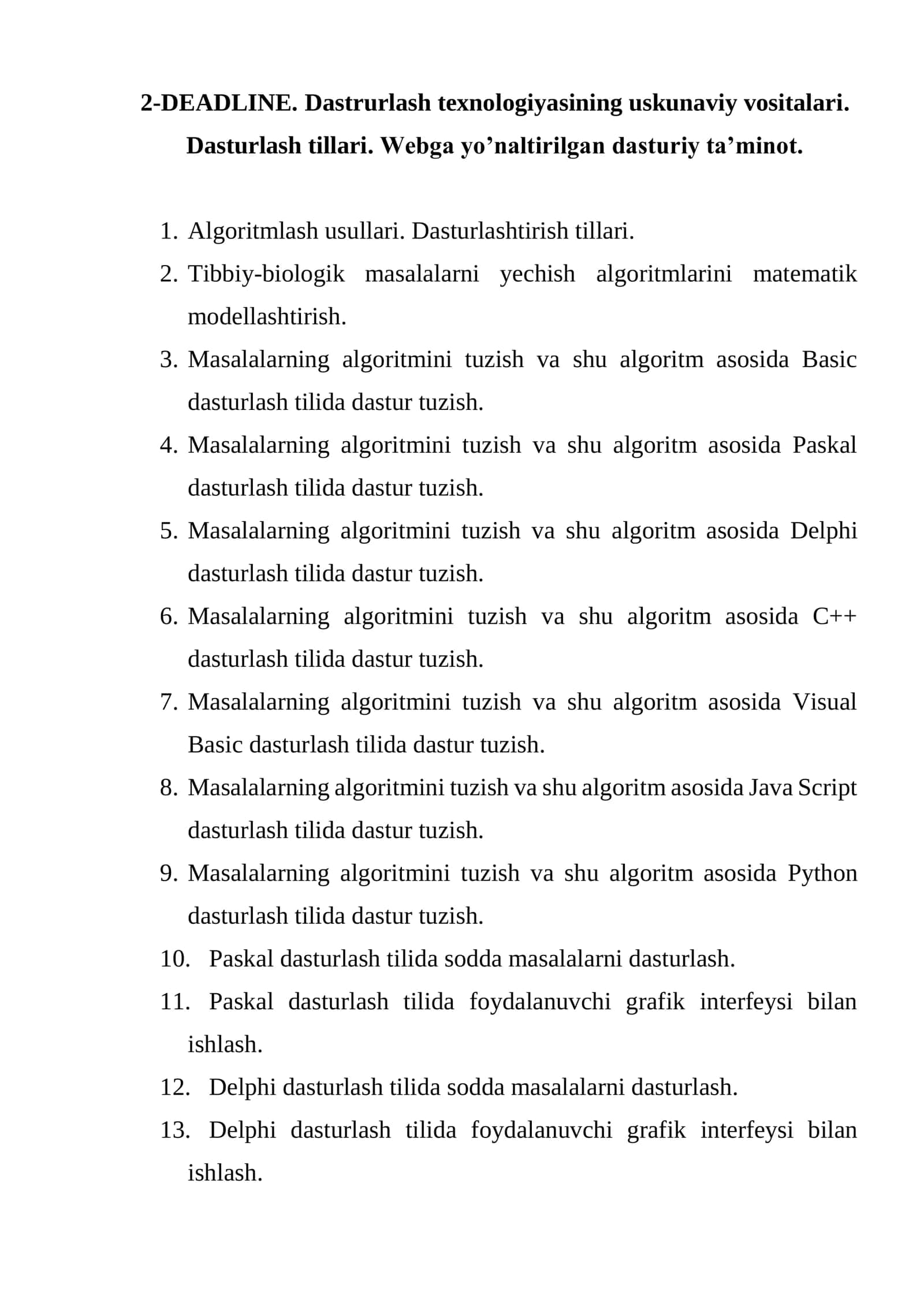 Dasturlash texnologiyasining uskunaviy vositalari. Dasturlash tillari. Webga yo’naltirilgan dasturiy ta’minot 1