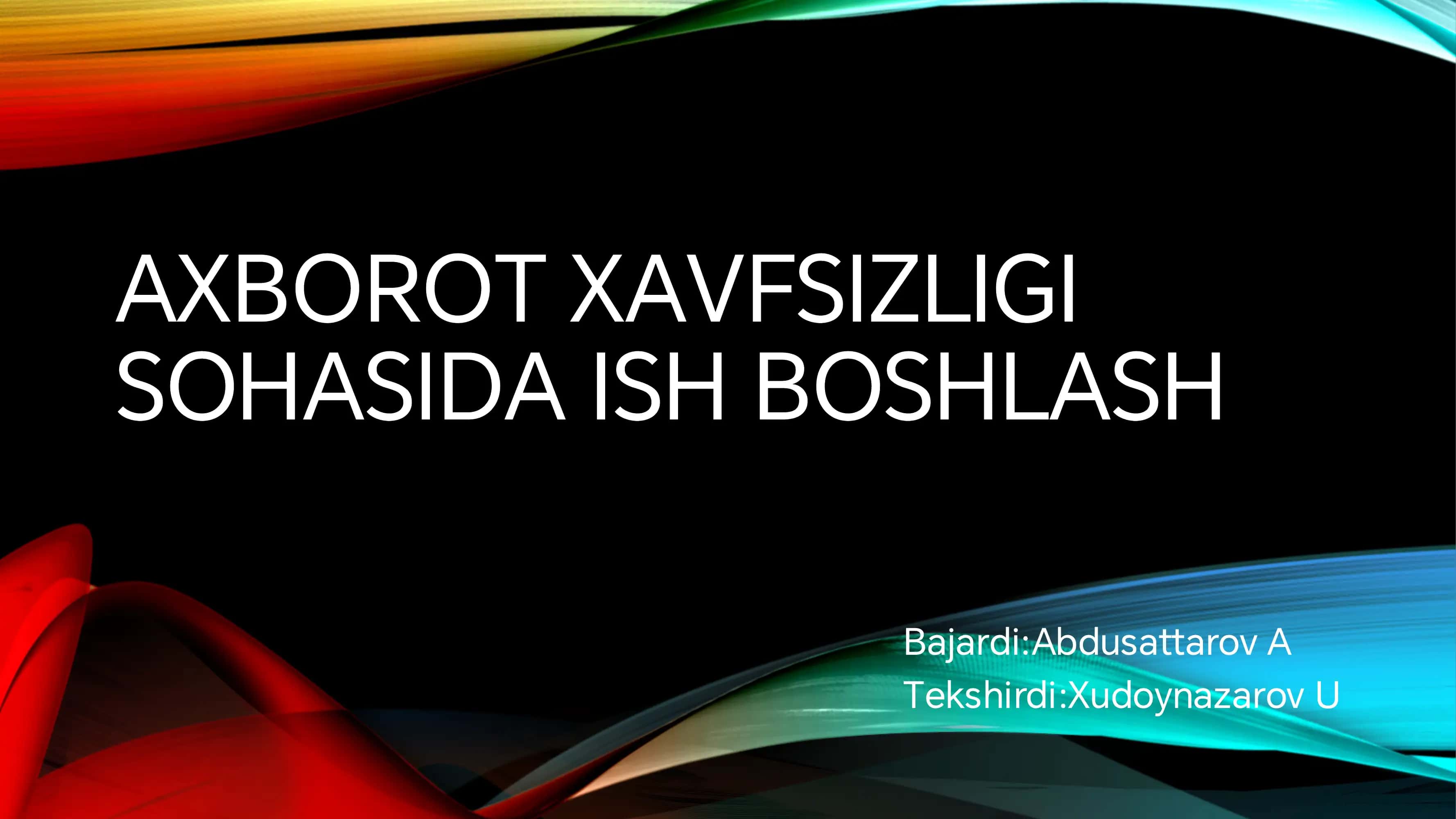 Axborot xavfsizligi soxasida ish boshlash 1