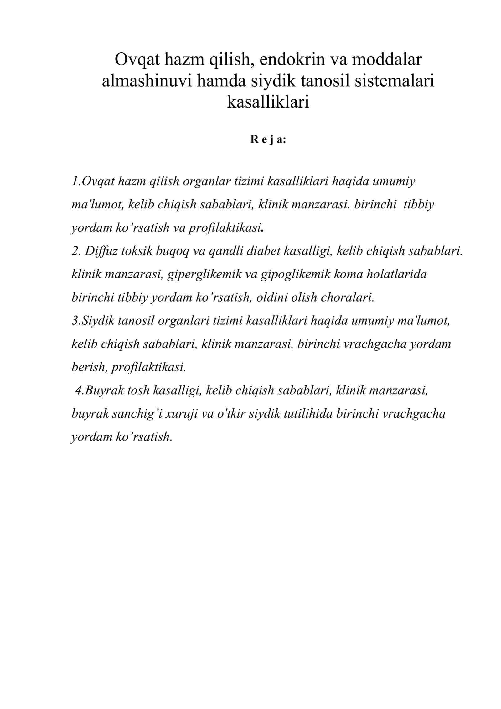 Оvqat hazm qilish, endokrin va moddalar almashinuvi hamda siydik tanosil sistemalari kasalliklari 1