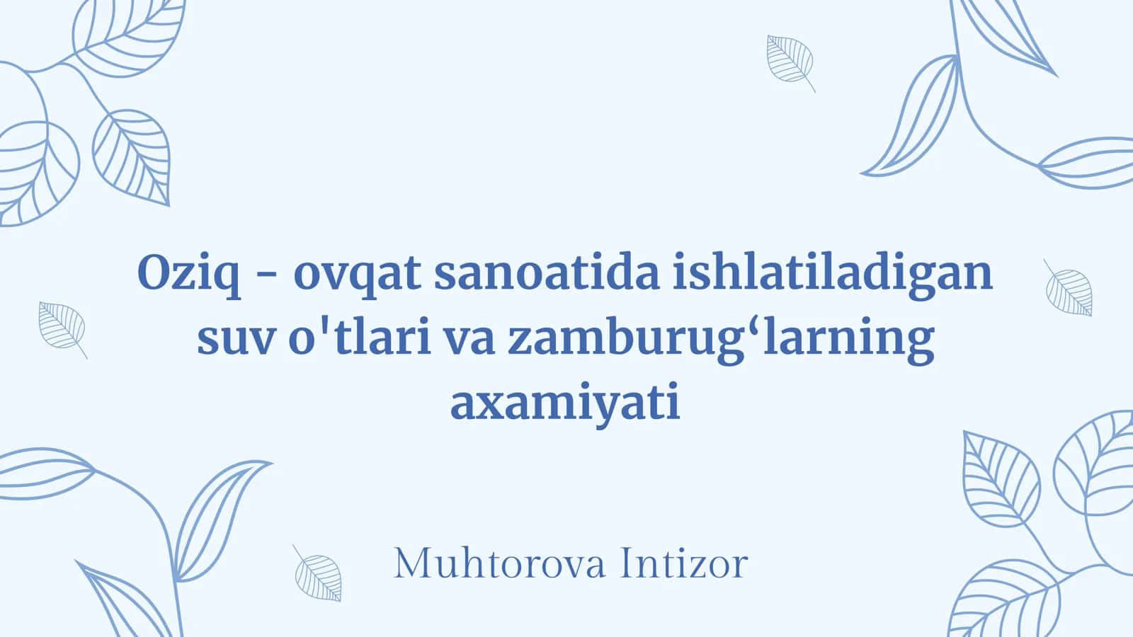 Suv o'tlari va zamburug‘larning axamiyati 1