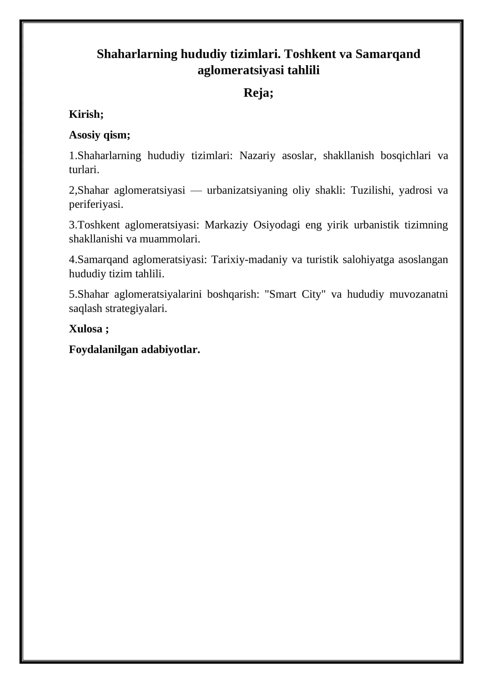 Shaharlarning hududiy tizimlari. Toshkent va Samarqand aglomeratsiyasi tahlili 1