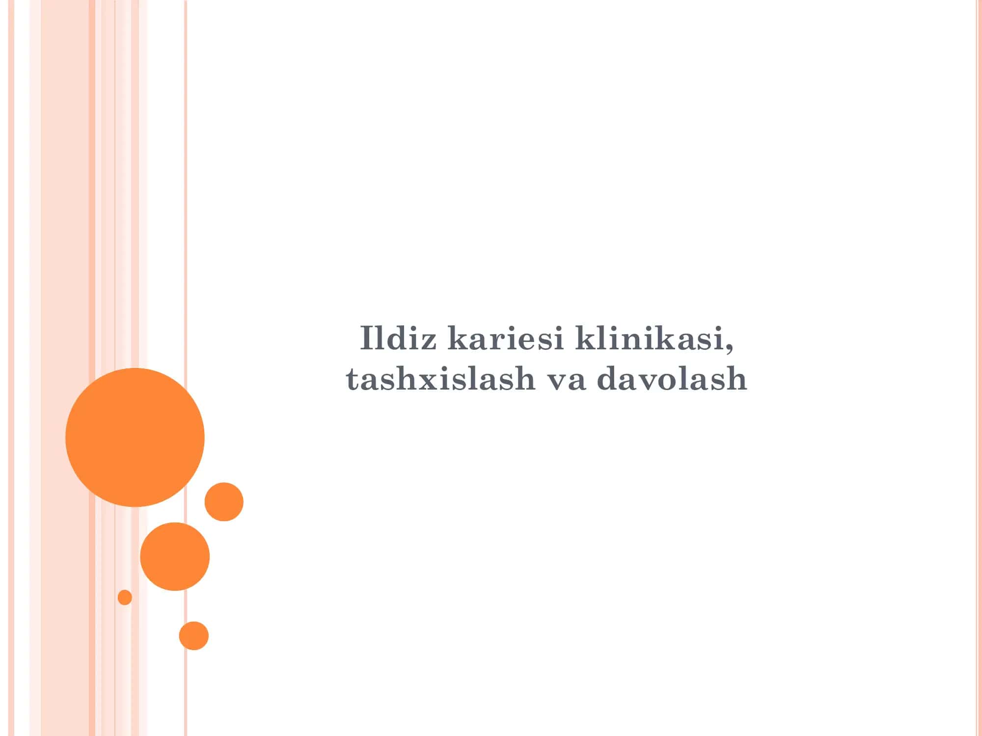 Ildiz kariesi, klinikasi, tashxislash va davolash 1