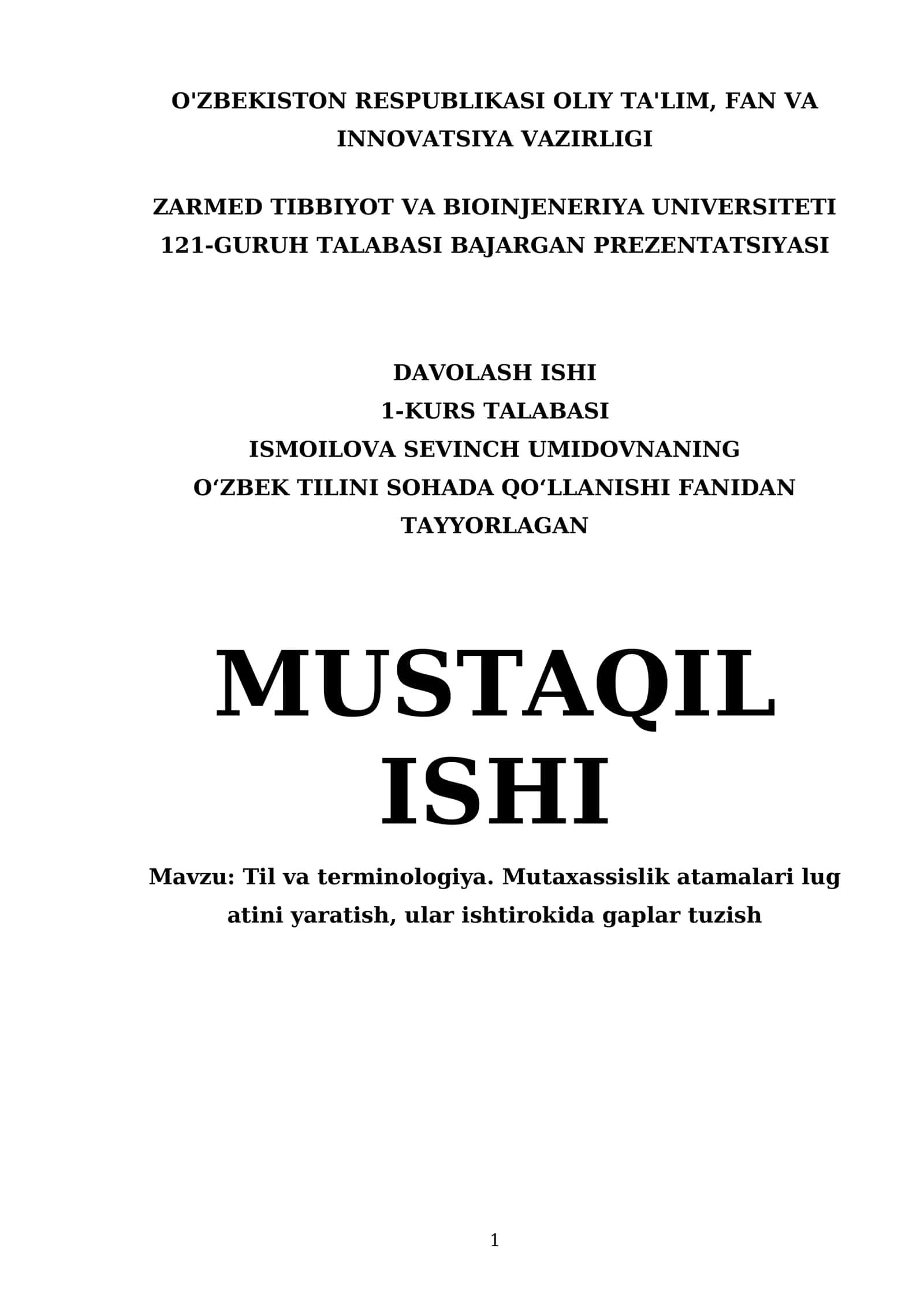 Mavzu: Til va terminologiya. Mutaxassislik atamalari lugʻatini yaratish, ular ishtirokida gaplar tuzish 1