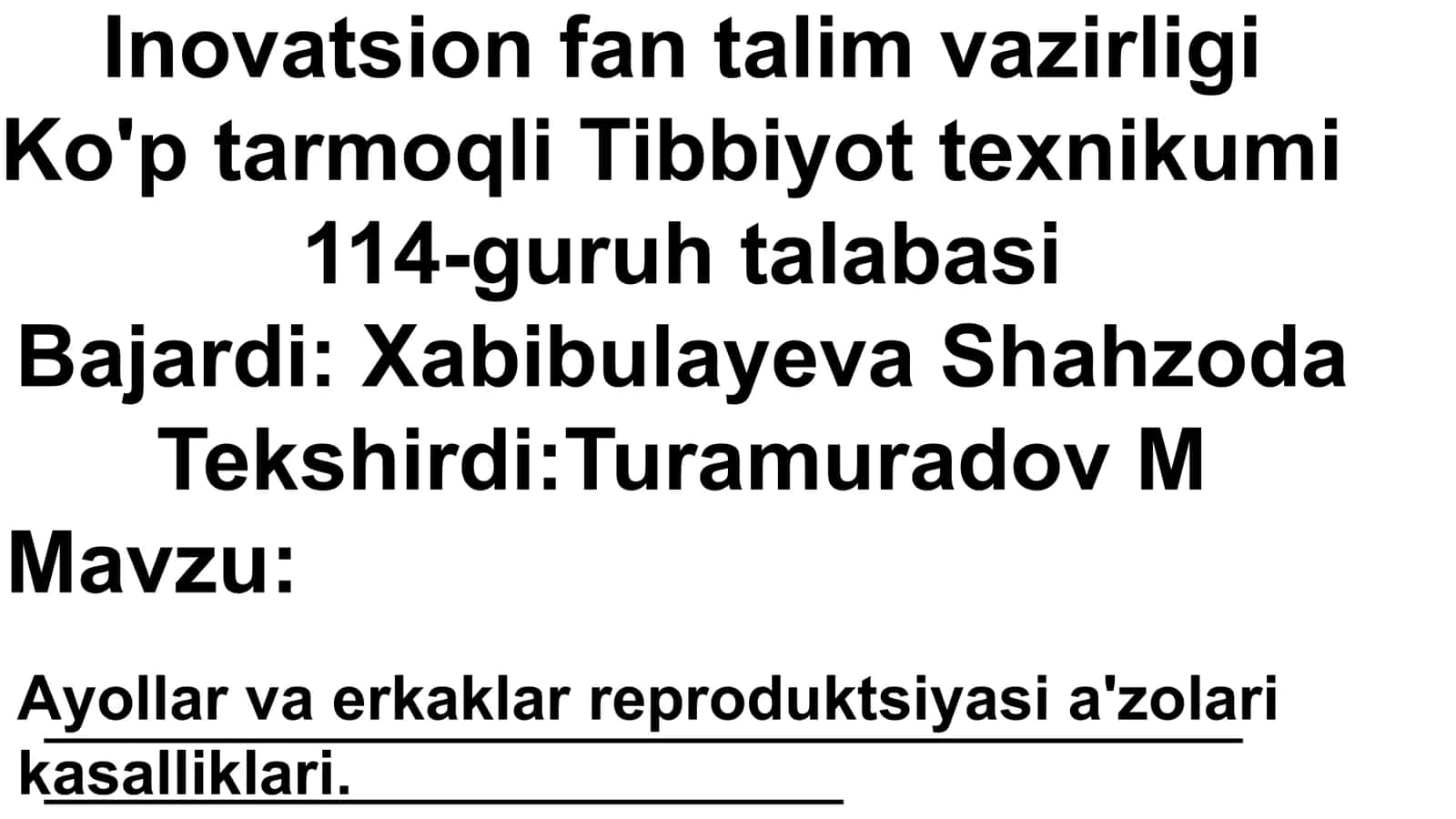 Ayollar va erkaklar reproduktsiyasi a'zolari kasalliklari 1