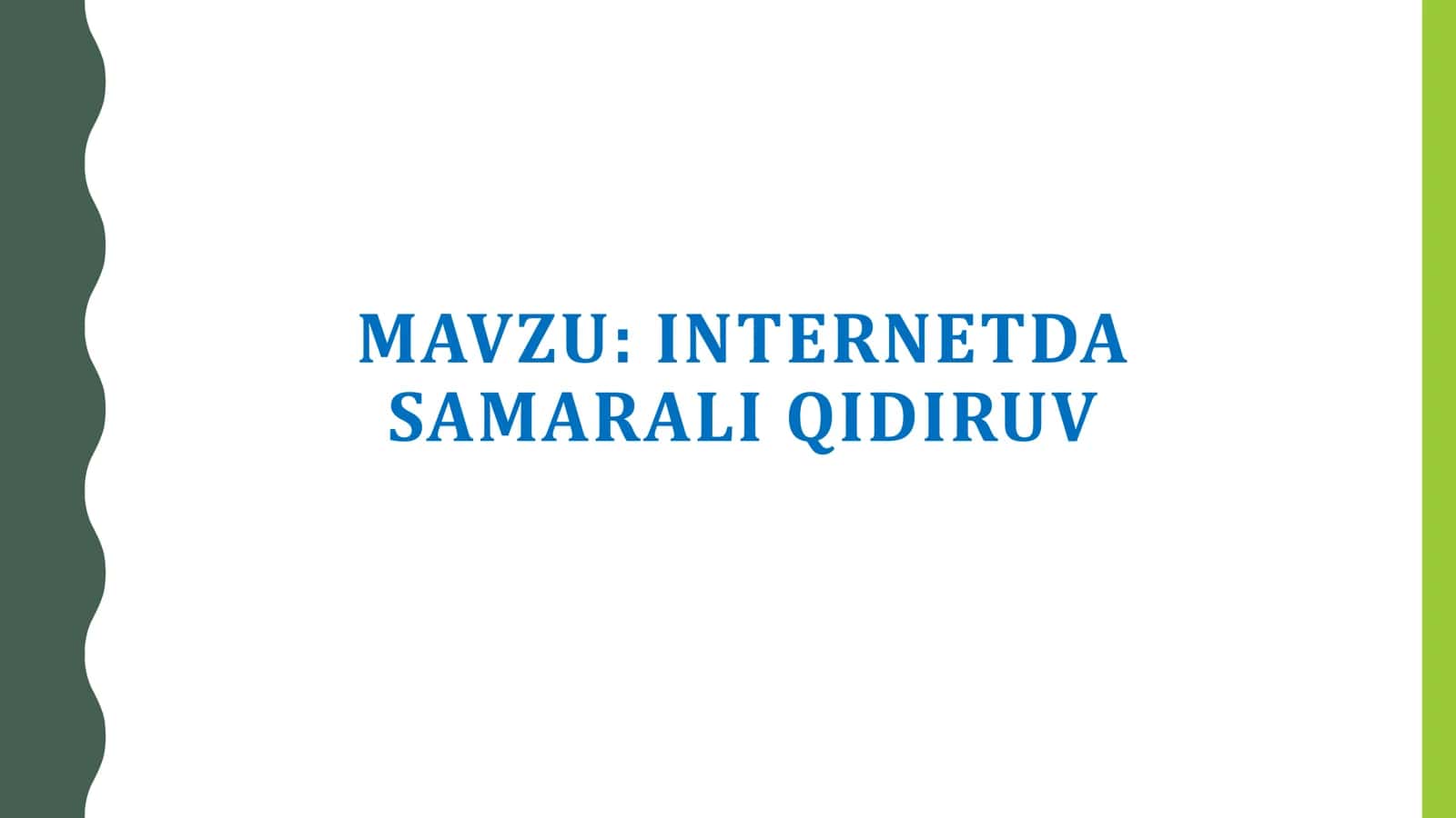 INTERNETDA SAMARALI QIDIRUV 1